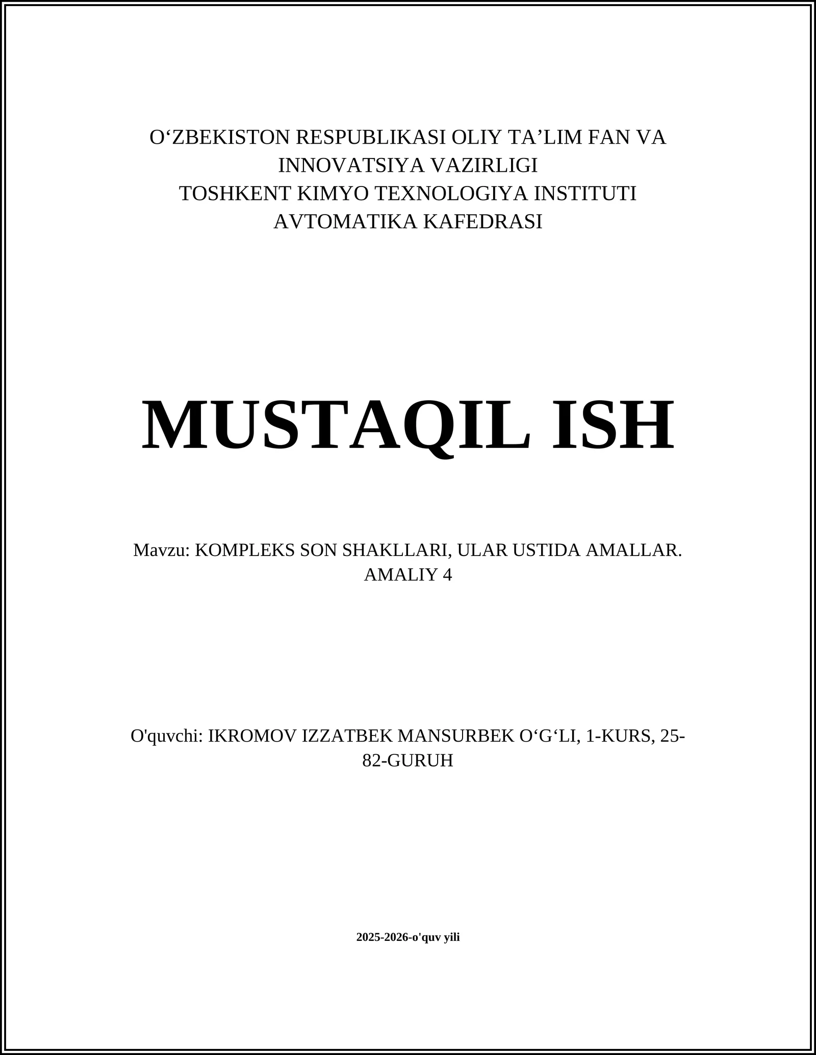 KOMPLEKS SON SHAKLLARI, ULAR USTIDA AMALLAR. AMALIY 4