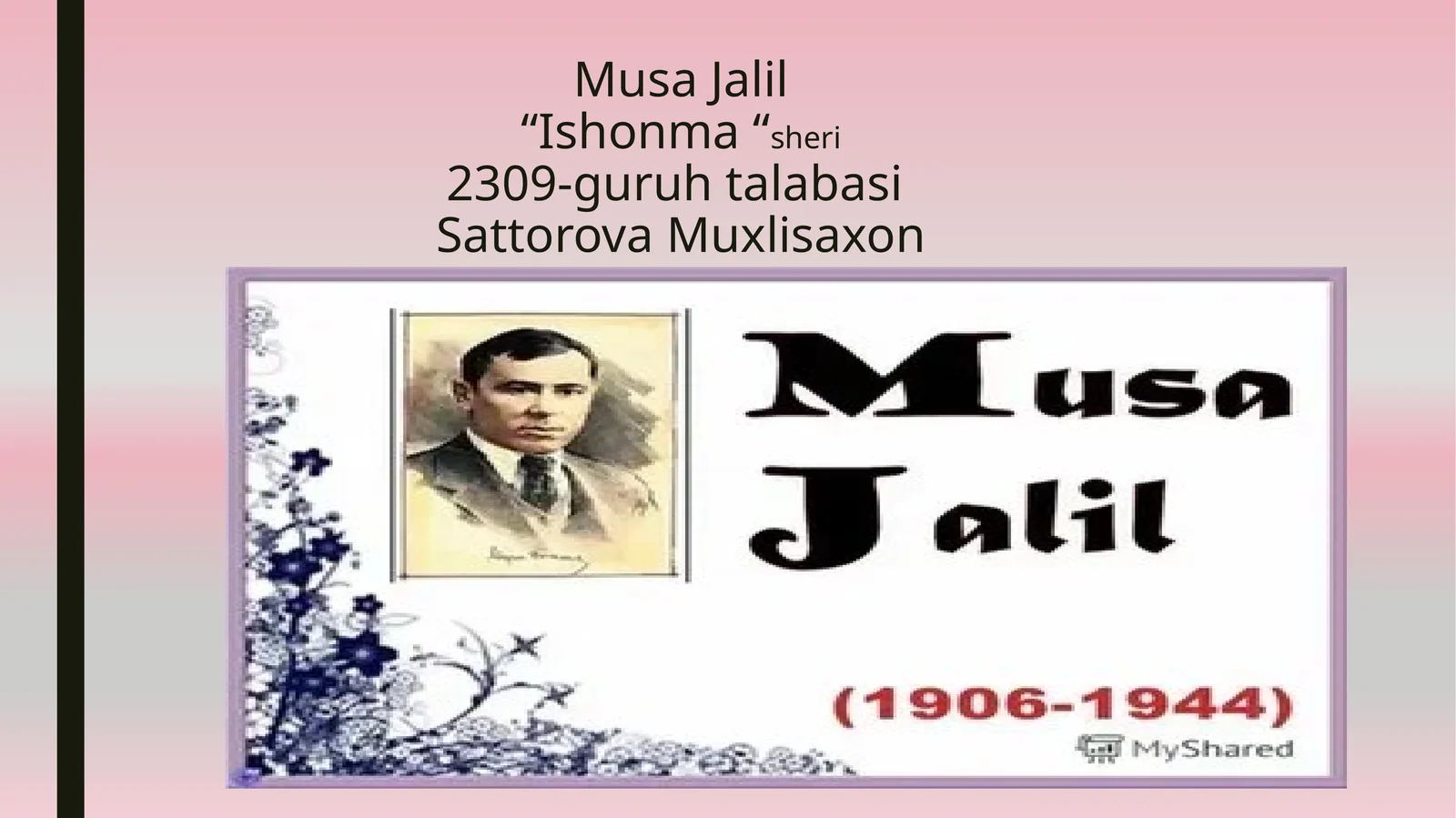 Musa Jalil “Ishonma“ sherlari
