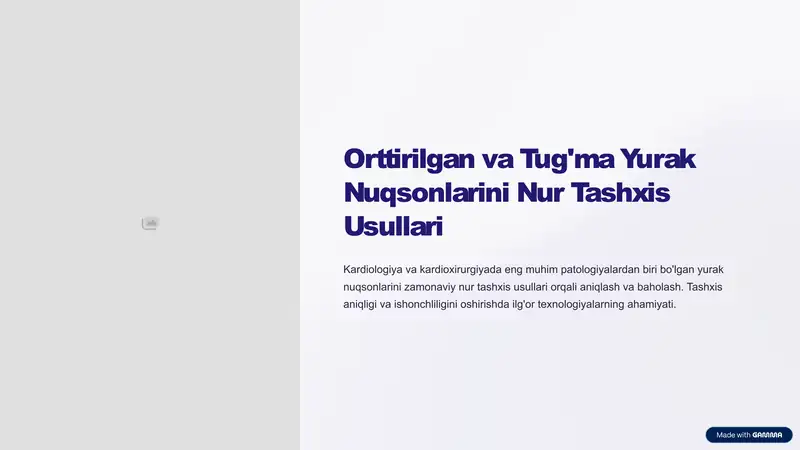 Orttirilgan va tug'ma yurak nuqsonlarini nur tashxisi usullari