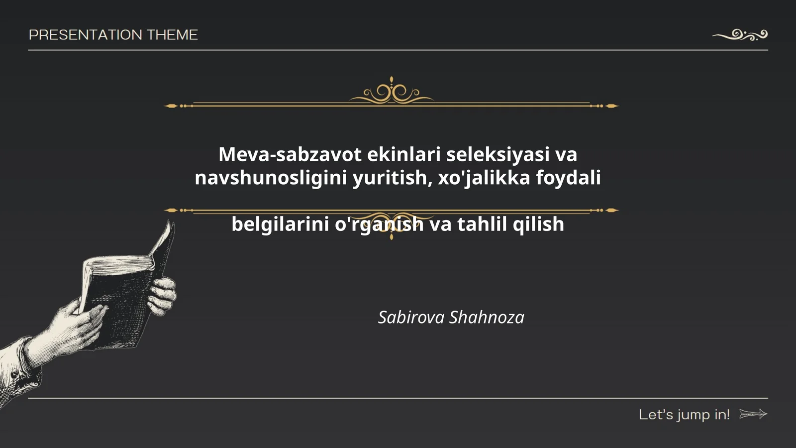 Meva-sabzavot ekinlari seleksiyasi va navshunosligini yuritish