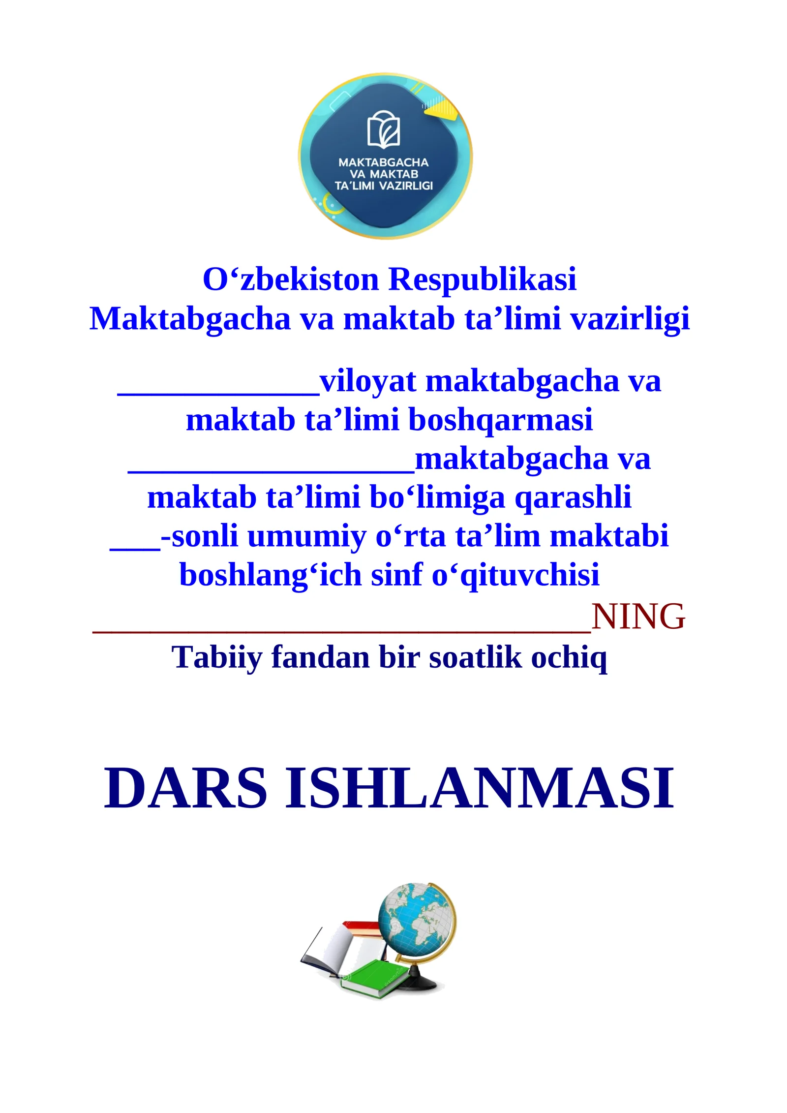 3-sinf Tabiiy fandan Daraxtlar, o'tlar, butalar 1-chorak dars ishlanmasi