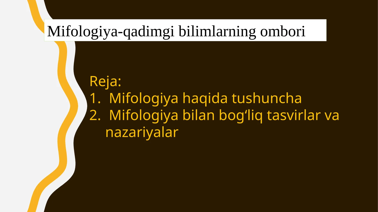Mifologiya-qadimgi bilimlarning ombori