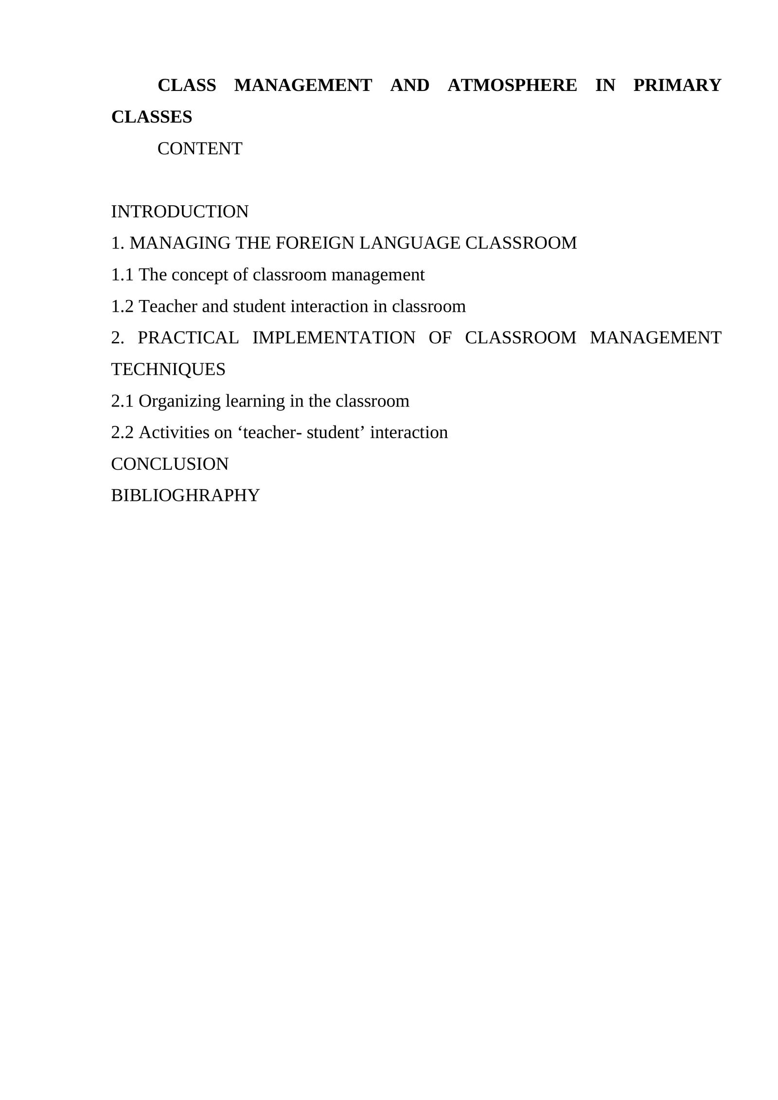 Classroom Management and Atmosphere in Primary Classes
