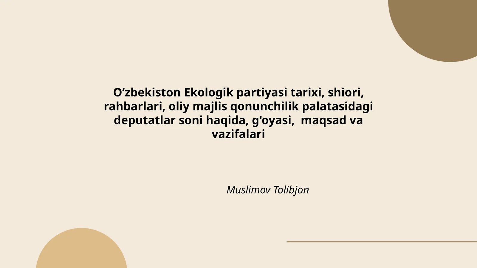 Oʻzbekiston Ekologik partiyasi tarixi, shiori, rahbarlari, oliy majlis qonunchilik palatasidagi deputatlar soni haqida, g'oyasi, maqsad va vazifalari