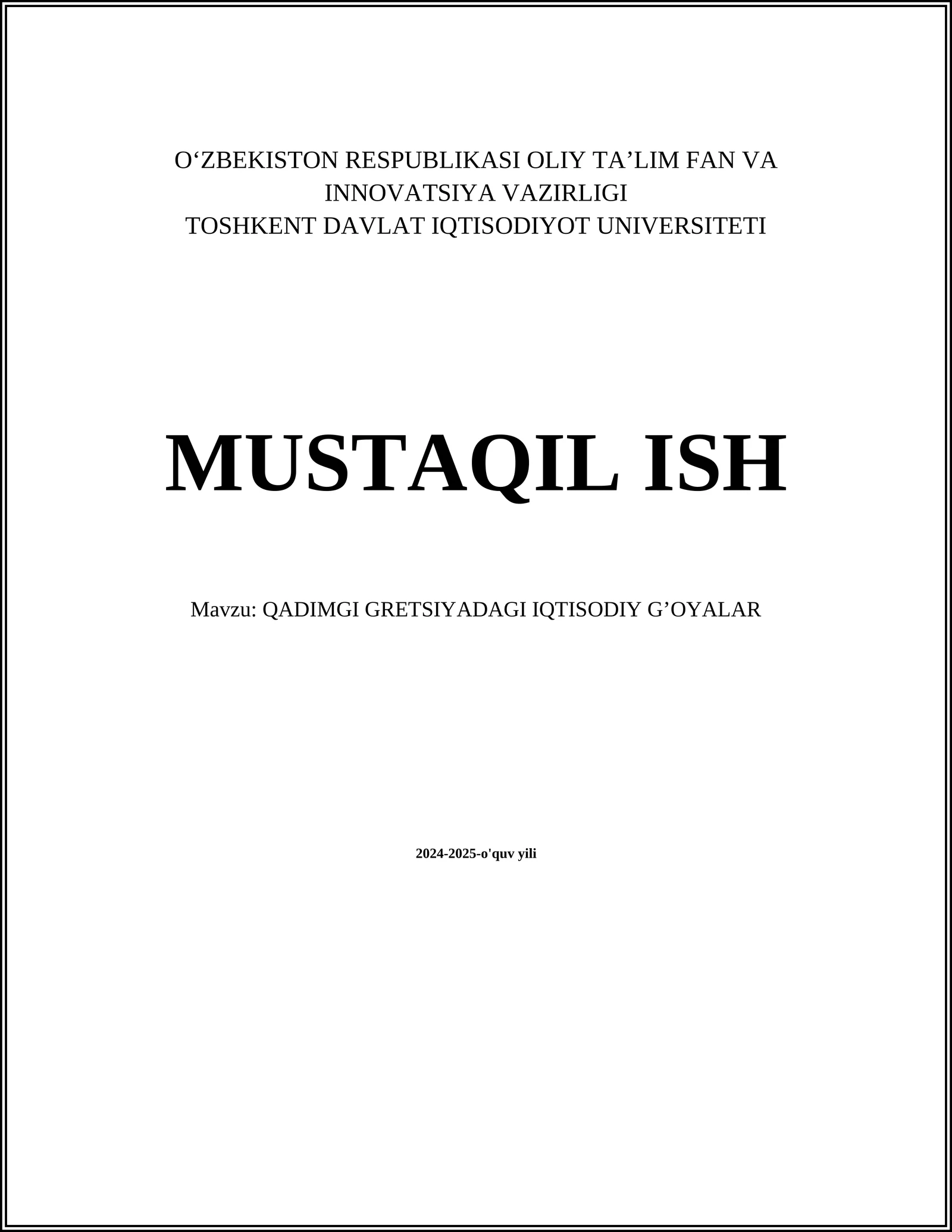 QADIMGI GRETSIYADAGI IQTISODIY G’OYALAR
