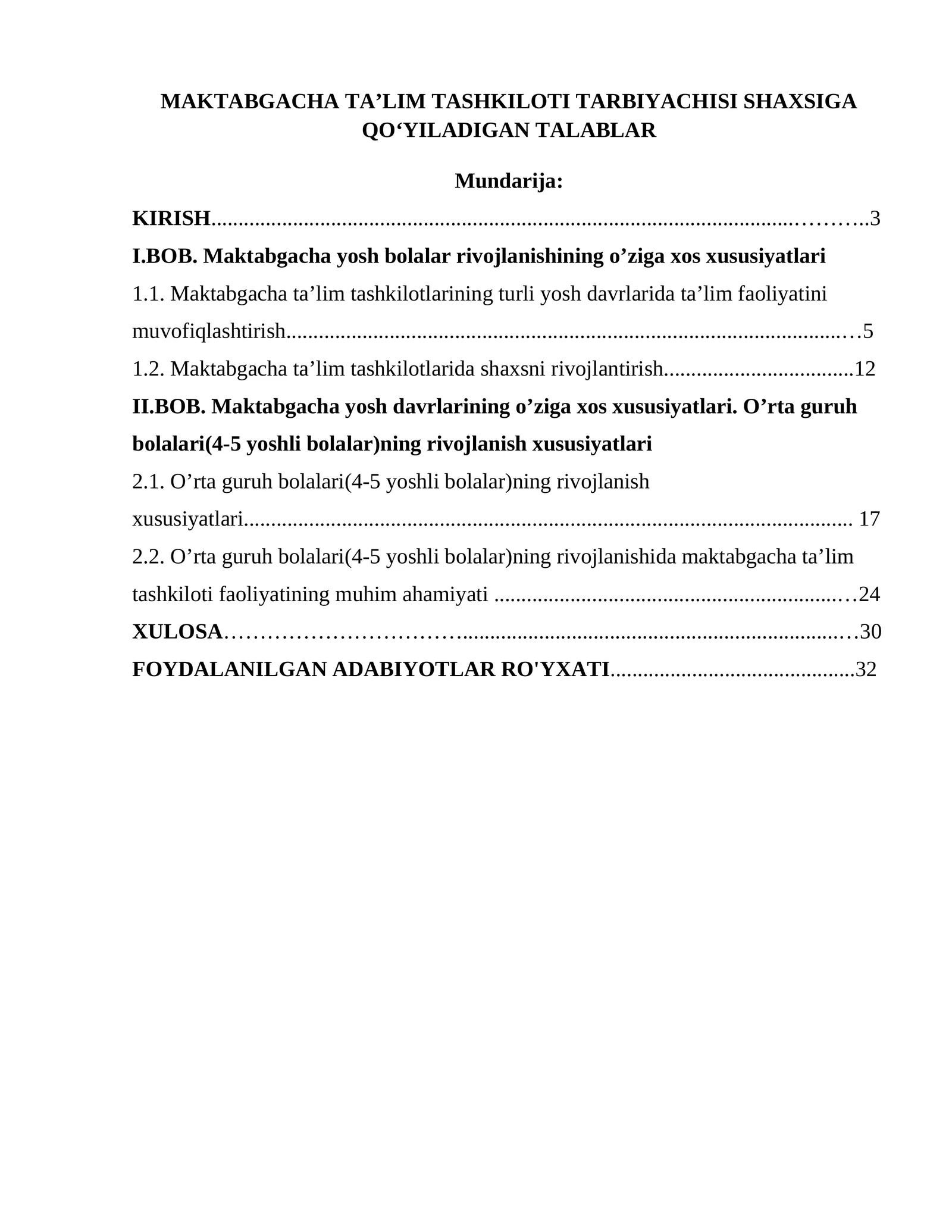 MAKTABGACHA TA’LIM TASHKILOTI TARBIYACHISI SHAXSIGA QOʻYILADIGAN TALABLAR
