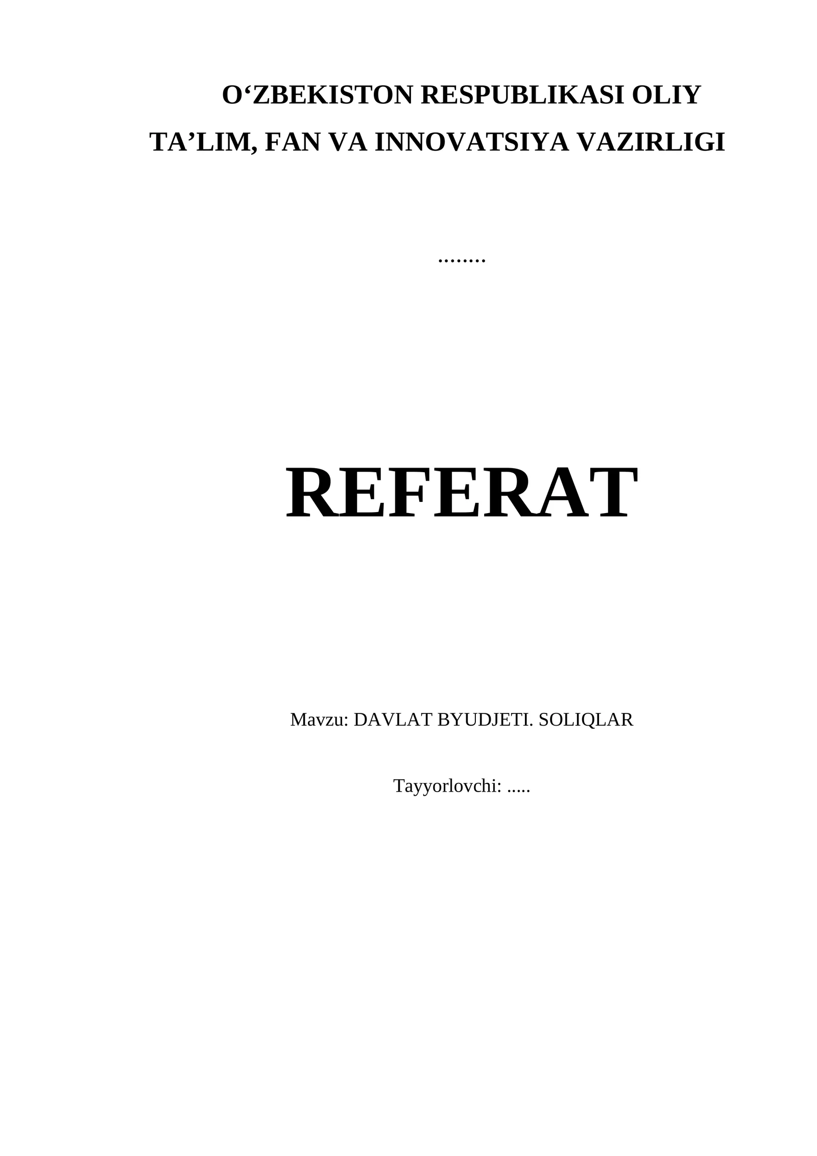 DAVLAT BYUDJETI. SOLIQLAR