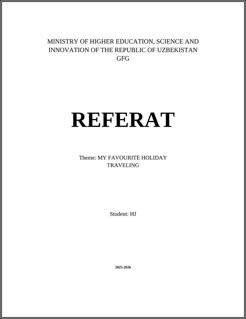 MY FAVOURITE HOLIDAY