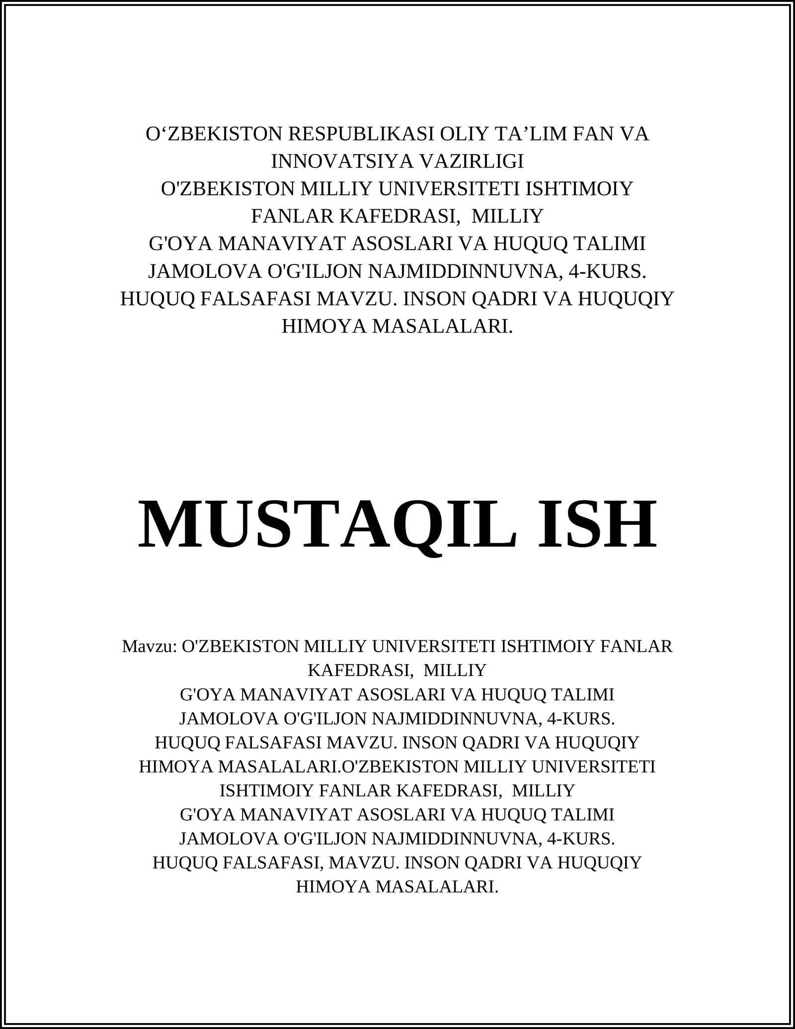 Inson Qadri va Huquqiy Himoq Masalalari