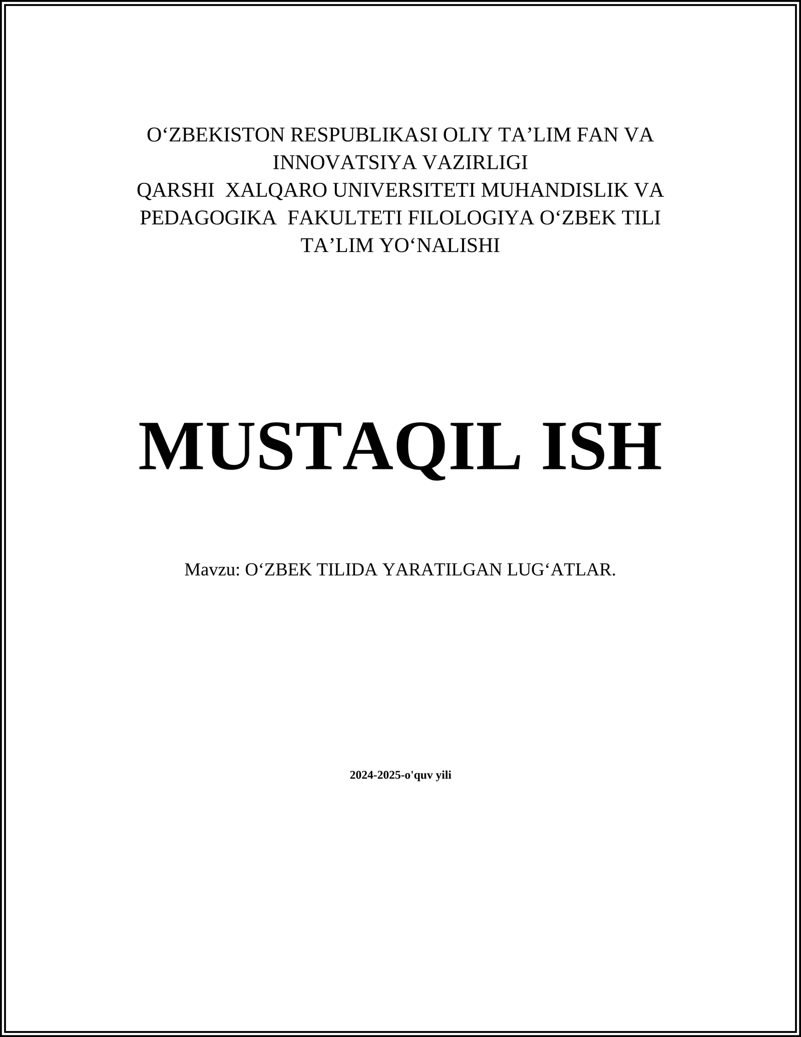 OʻZBEK TILIDA YARATILGAN LUGʻATLAR