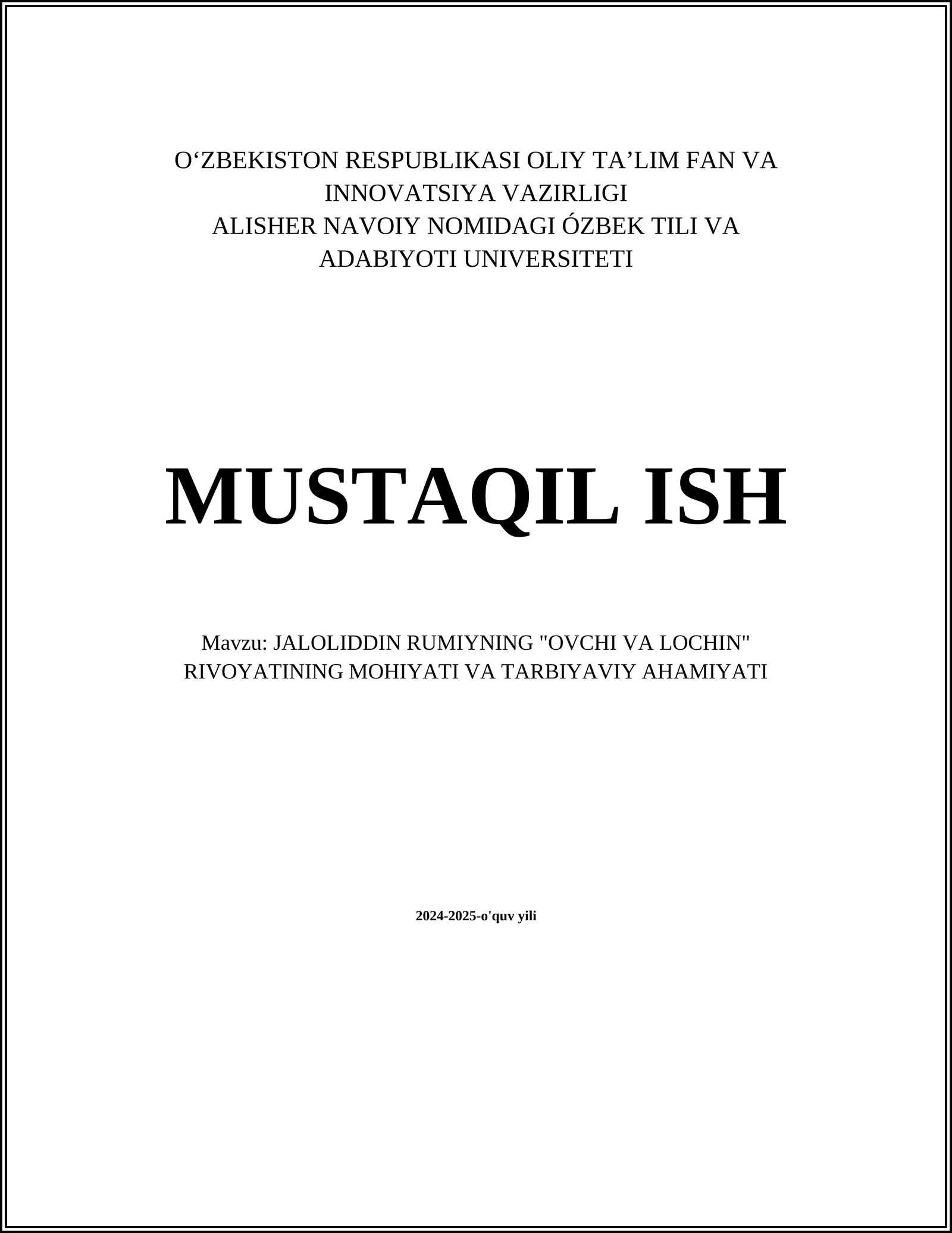 JALOLIDDIN RUMIYNING "OVCHI VA LOCHIN" RIVOYATINING MOHIYATI VA TARBIYAVIY AHAMIYATI