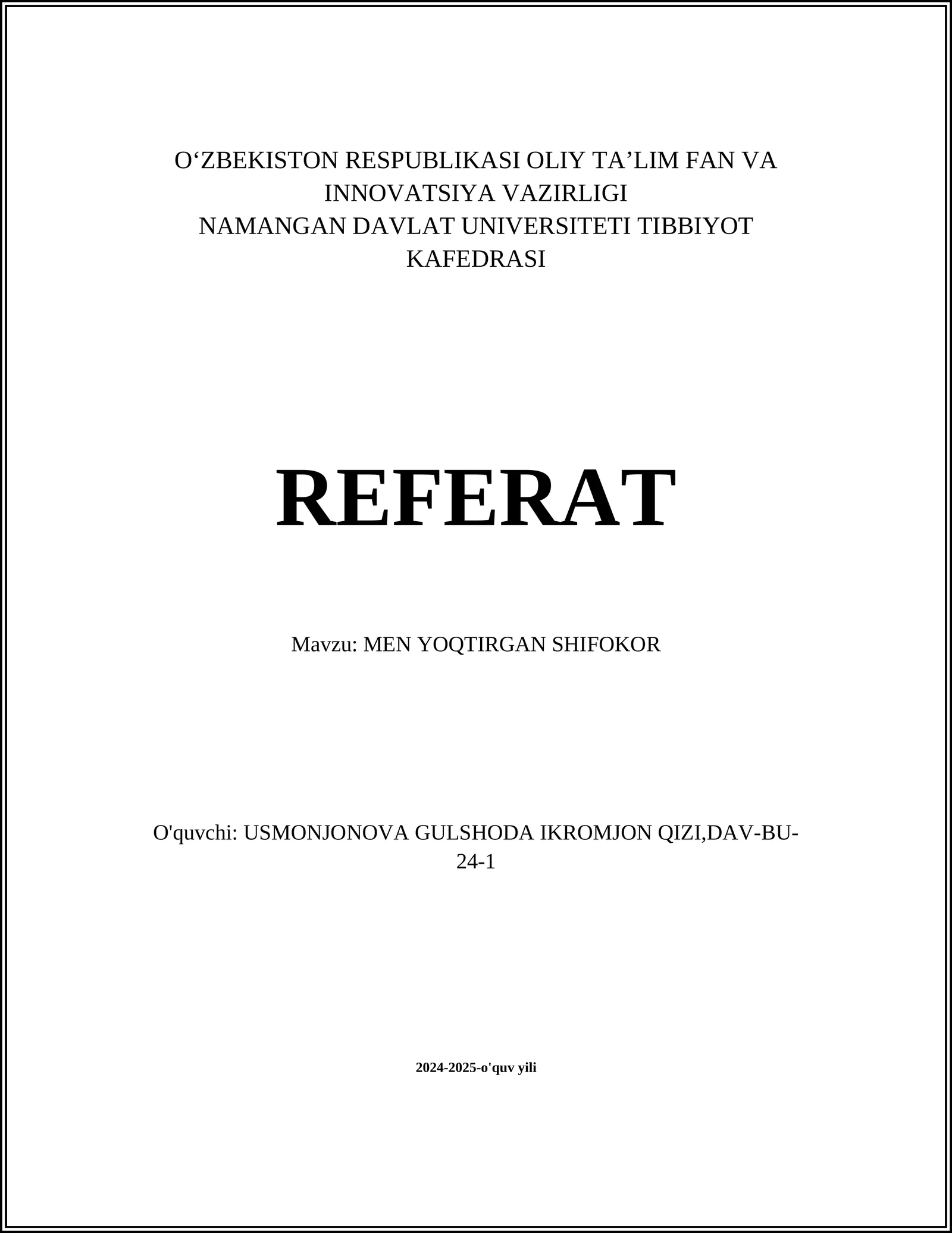 MEN YOQTIRGAN SHIFOKOR