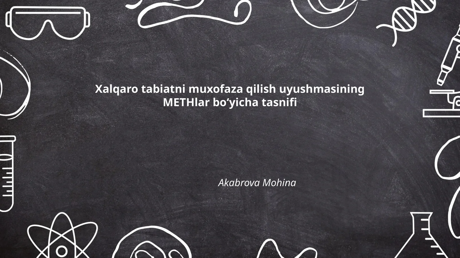 Xalqaro tabiatni muxofaza qilish uyushmasining METHlar boʻyicha tasnifi