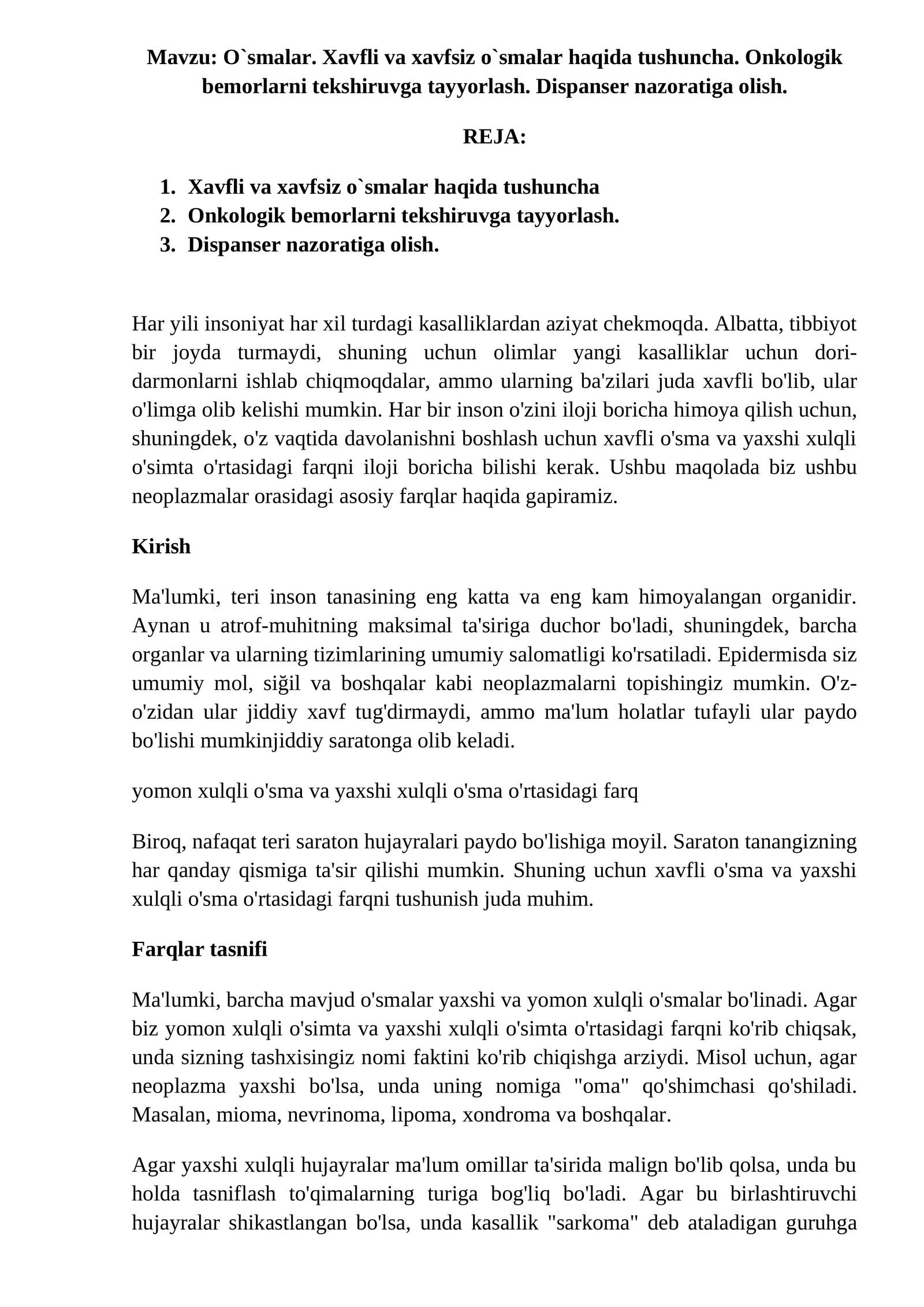 O`smalar. Xavfli va xavfsiz o`smalar haqida tushuncha