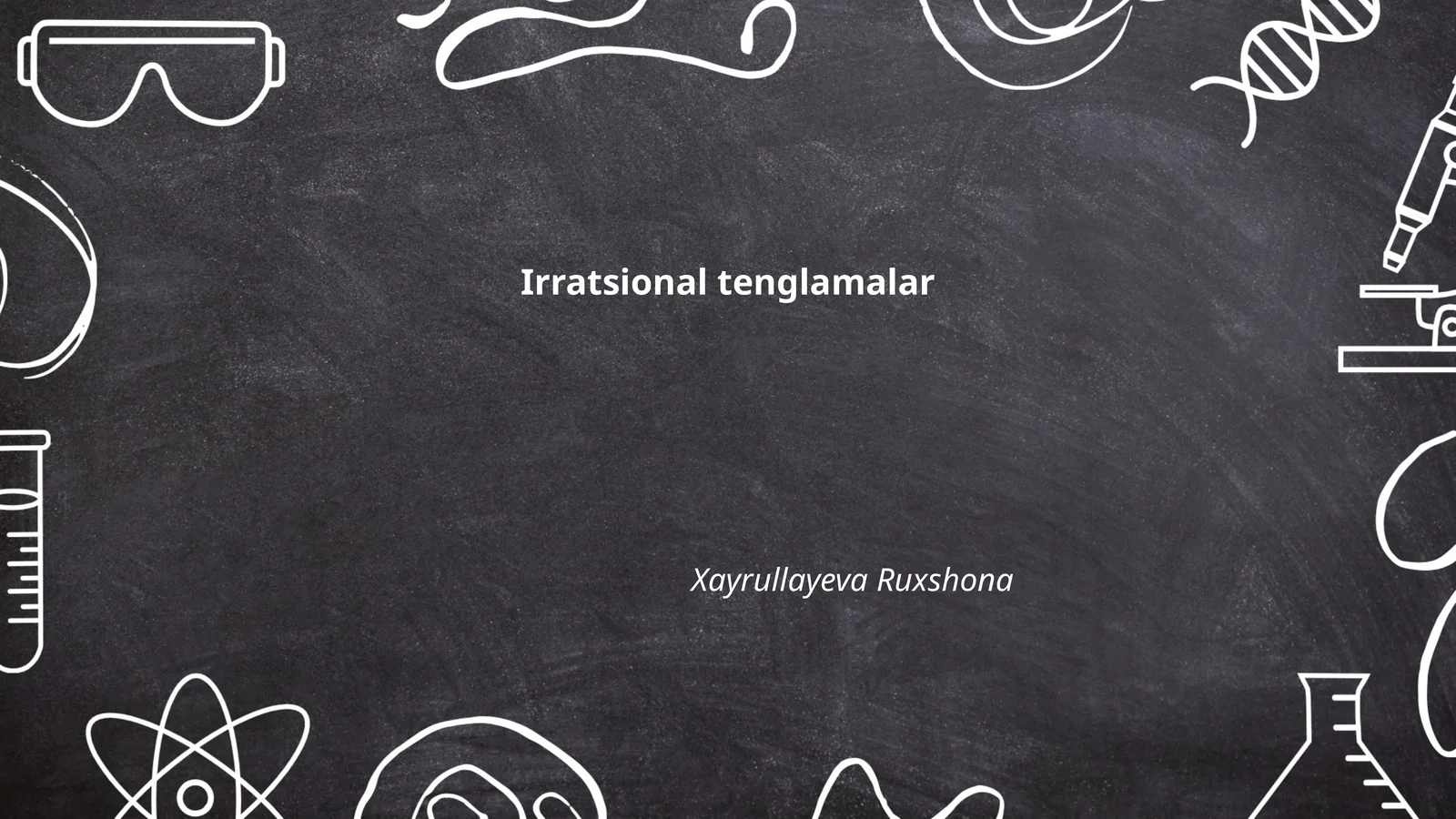 Irratsional tenglamalar yechish usullari