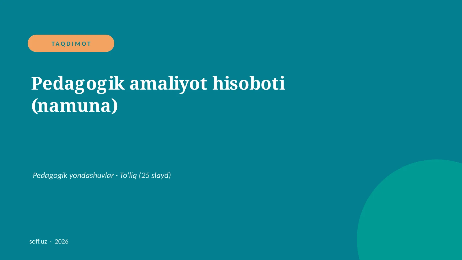 Pedagogik amaliyot hisoboti (namuna)