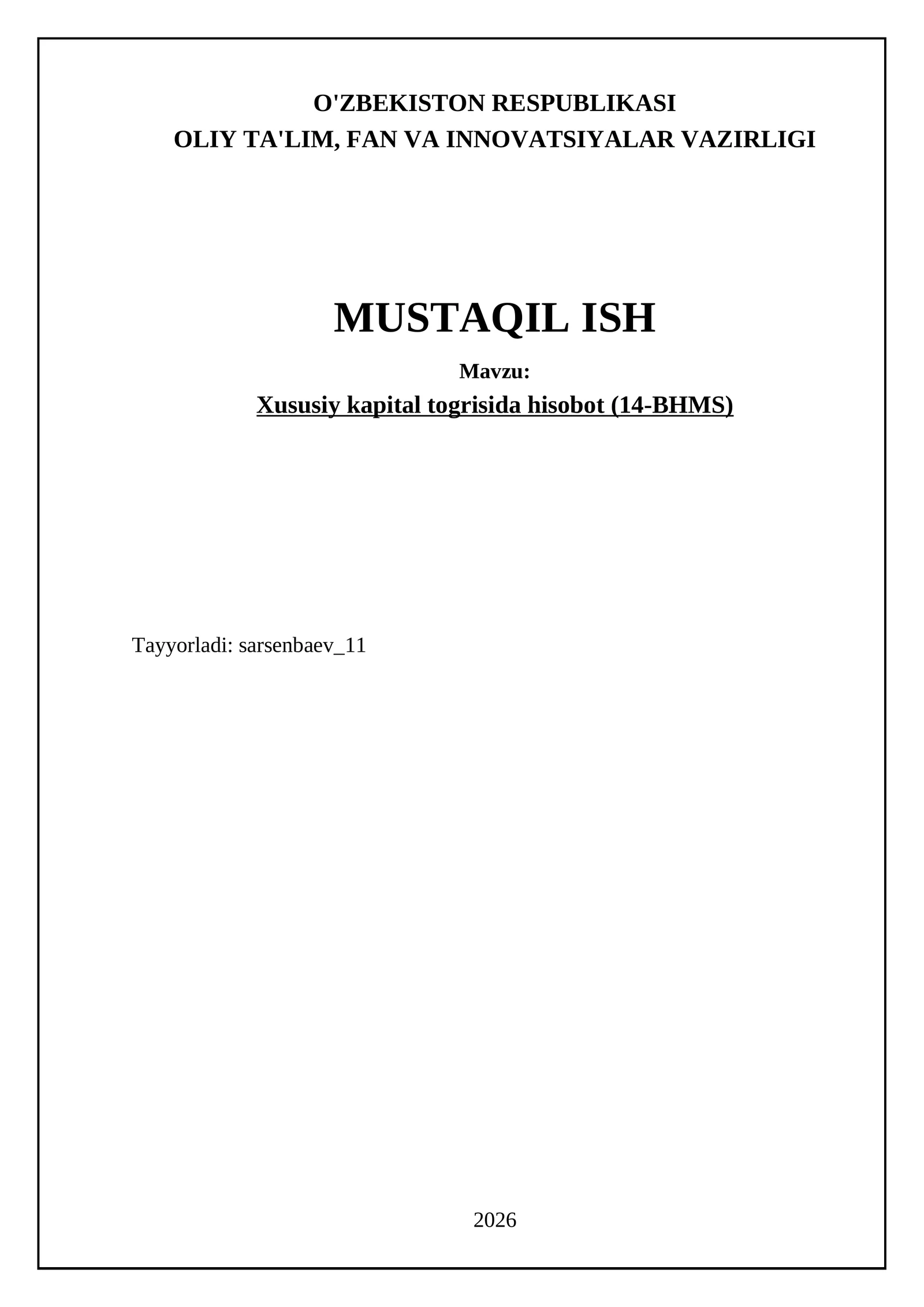 Xususiy kapital to'g'risidagi hisobot (14-BHMS)