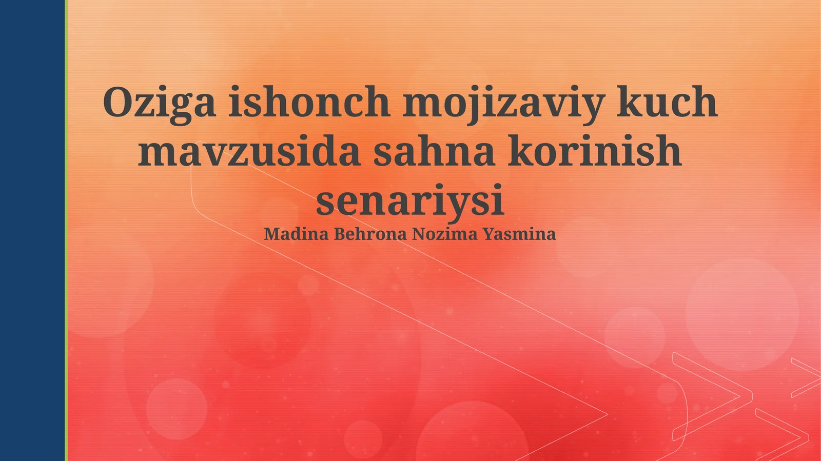 Oʻziga Ishonchning Moʻjizasi