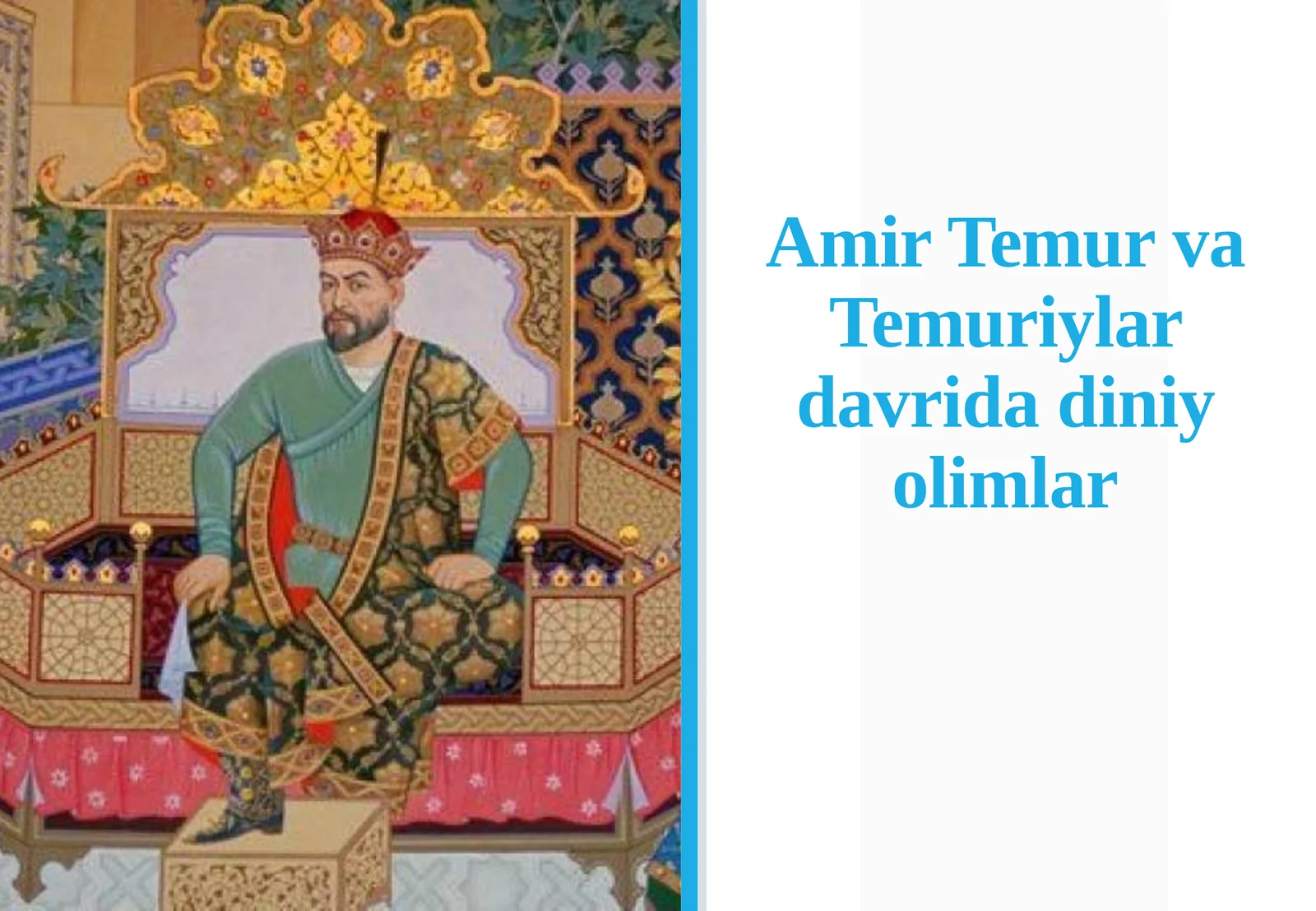 Temur va Temuriylar davridagi oliym olimlari