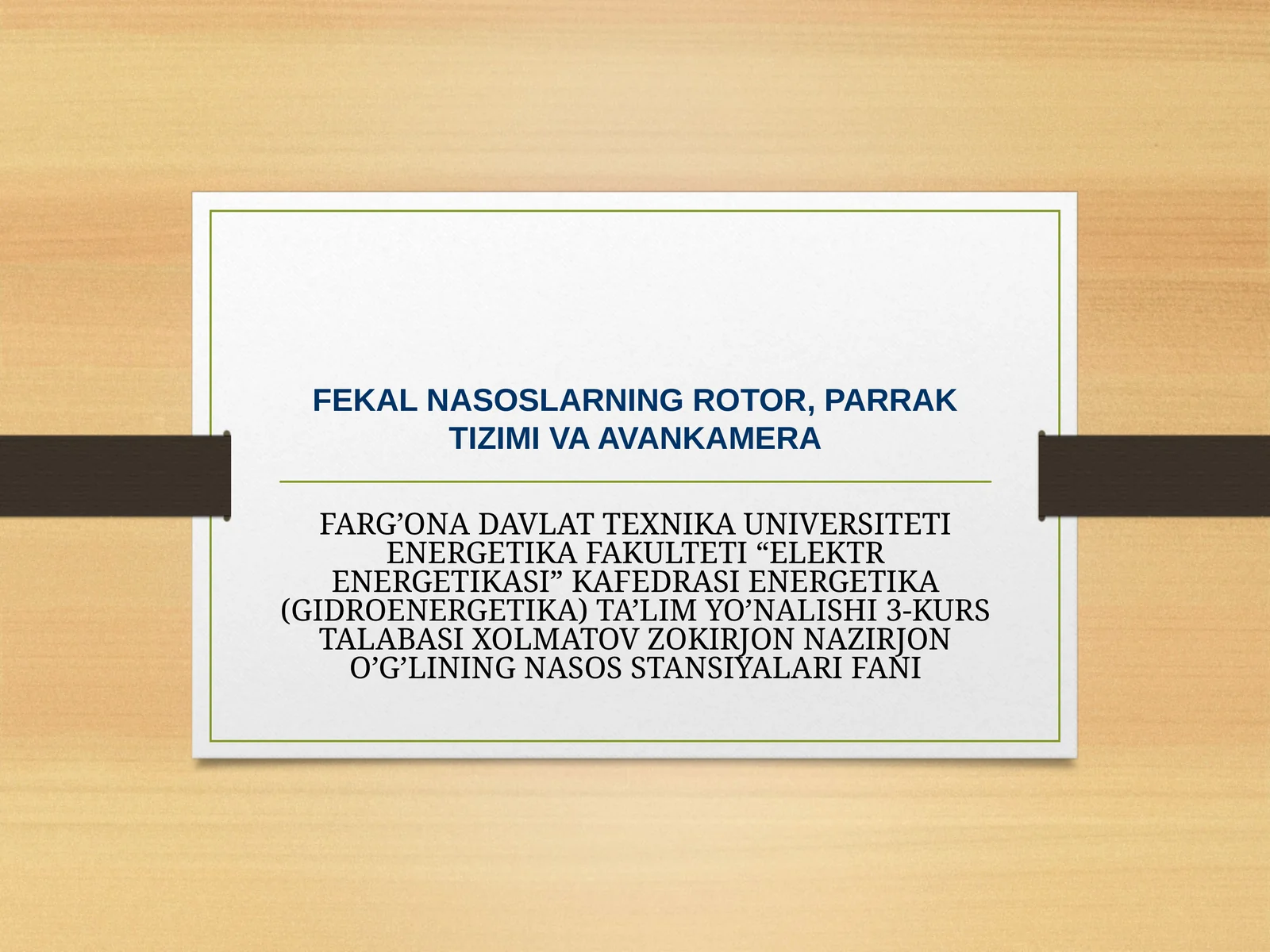 FEKAL NASOSLARNING ROTOR, PARRAK TIZIMI VA AVANKAMERA