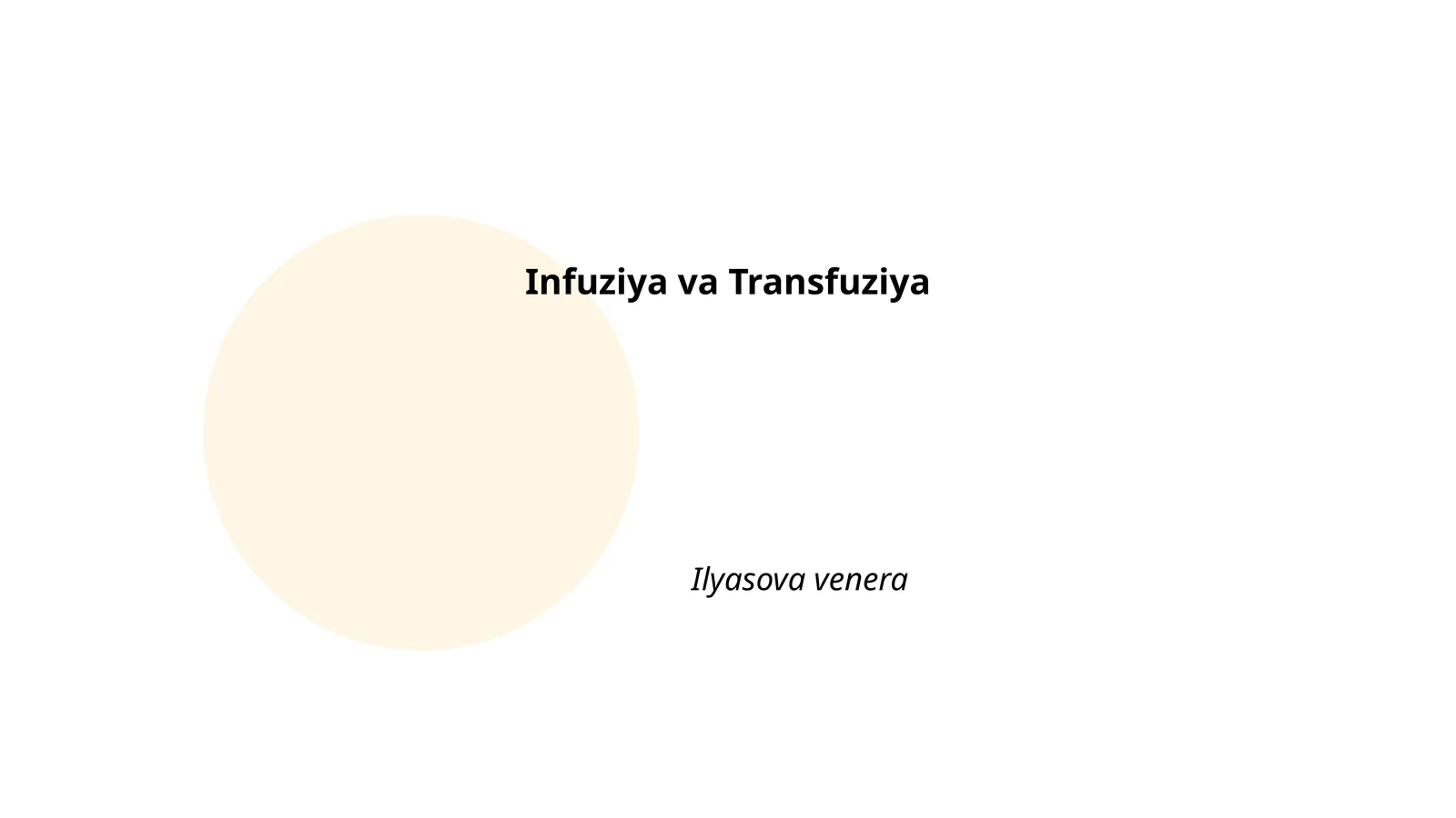 Infuziya va transfuziya