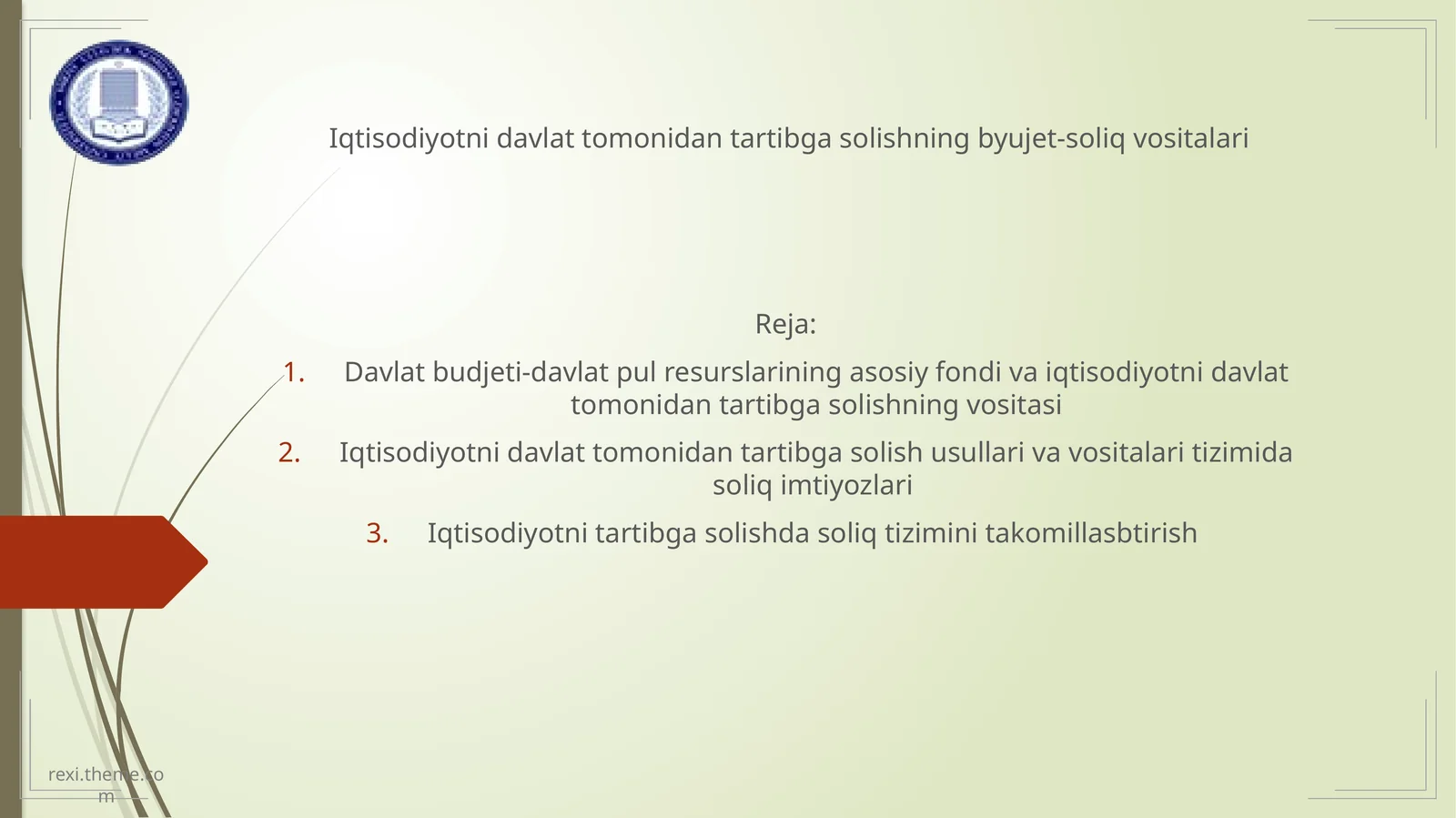 Iqtisodiyotni davlat tomonidan tartibga solishning byujet-soliq vositalari