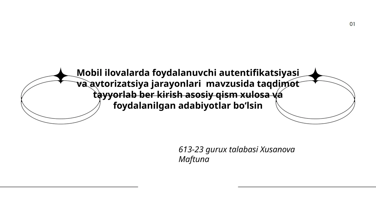 Mobil ilovalarda foydalanuvchi autentifikatsiyasi va avtorizatsiya jarayonlari