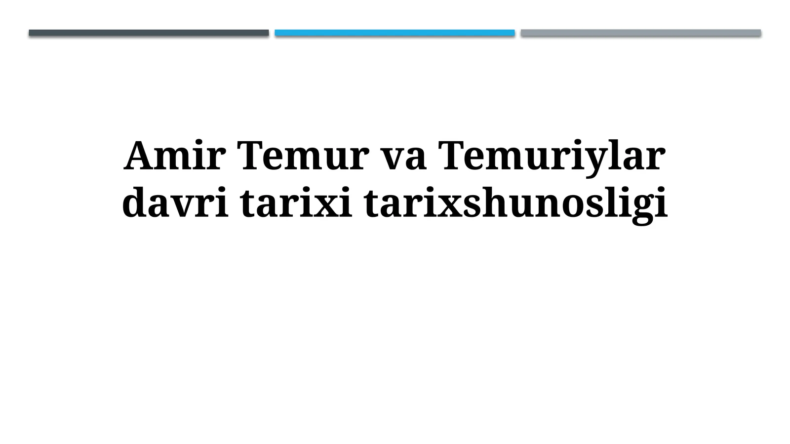 Temuriylar davri tarixshunosligi