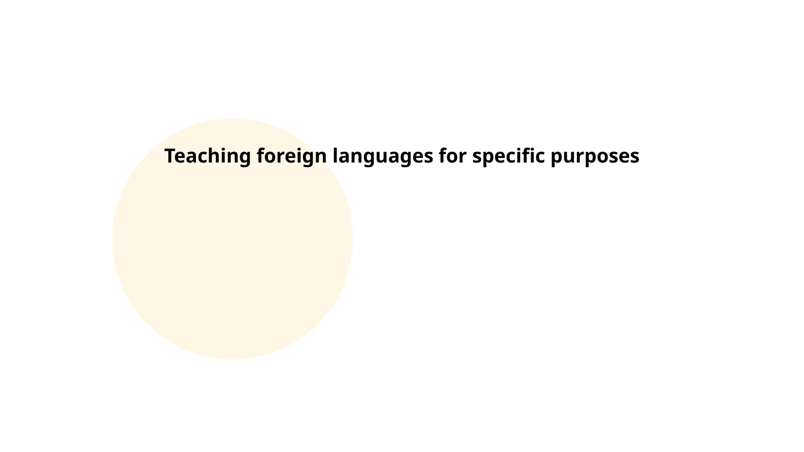 Ta'lim chet tillarni maqsadli ravishda o'qitish