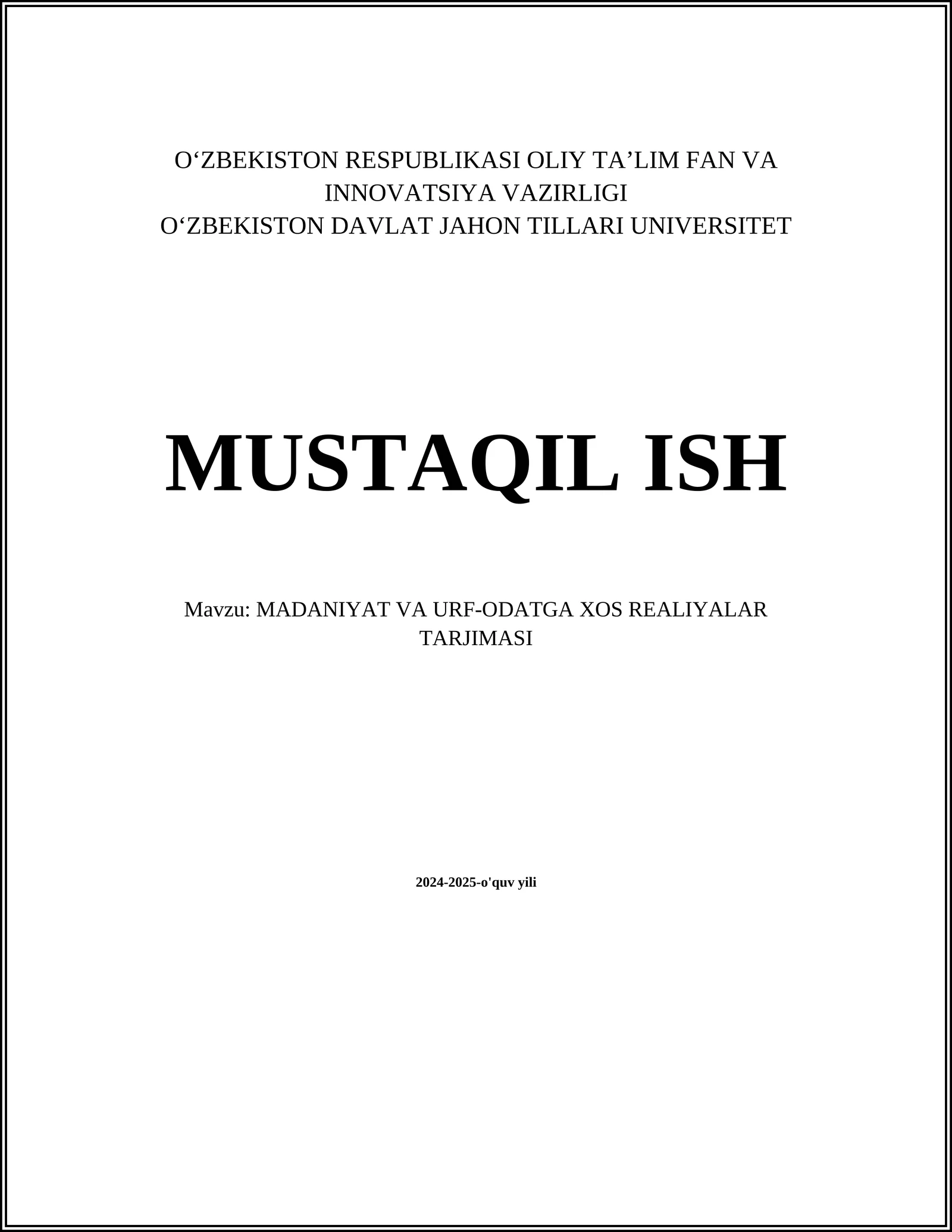 MADANIYAT VA URF-ODATGA XOS REALIYALAR TARJIMASI