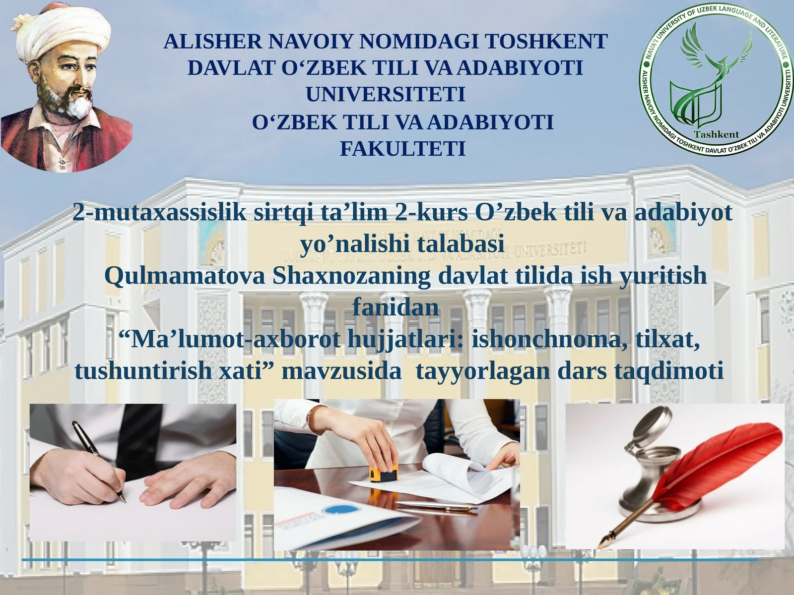 MA’LUMOT-AXBOROT HUJJATLARI:ISHONCHNOMA,TILXAT,TUSHUNTIRISH XATI