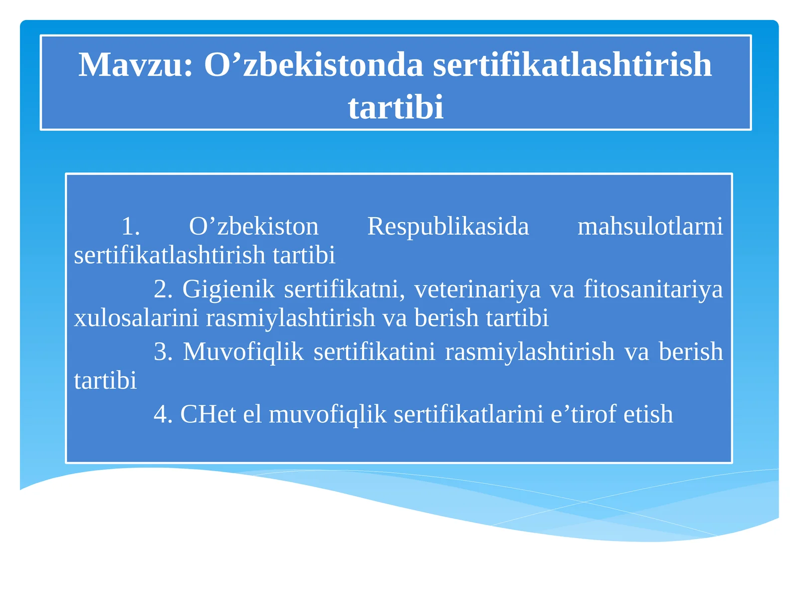 O’zbekistonda sertifikatlashtirish tartibi