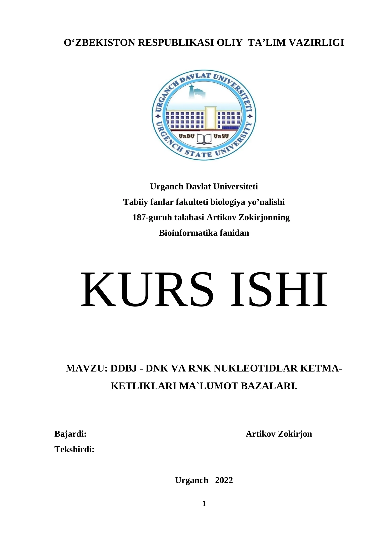 DDBJ - DNK VA RNK NUKLEOTIDLAR KETMA-KETLIKLARI MA`LUMOT BAZALARI