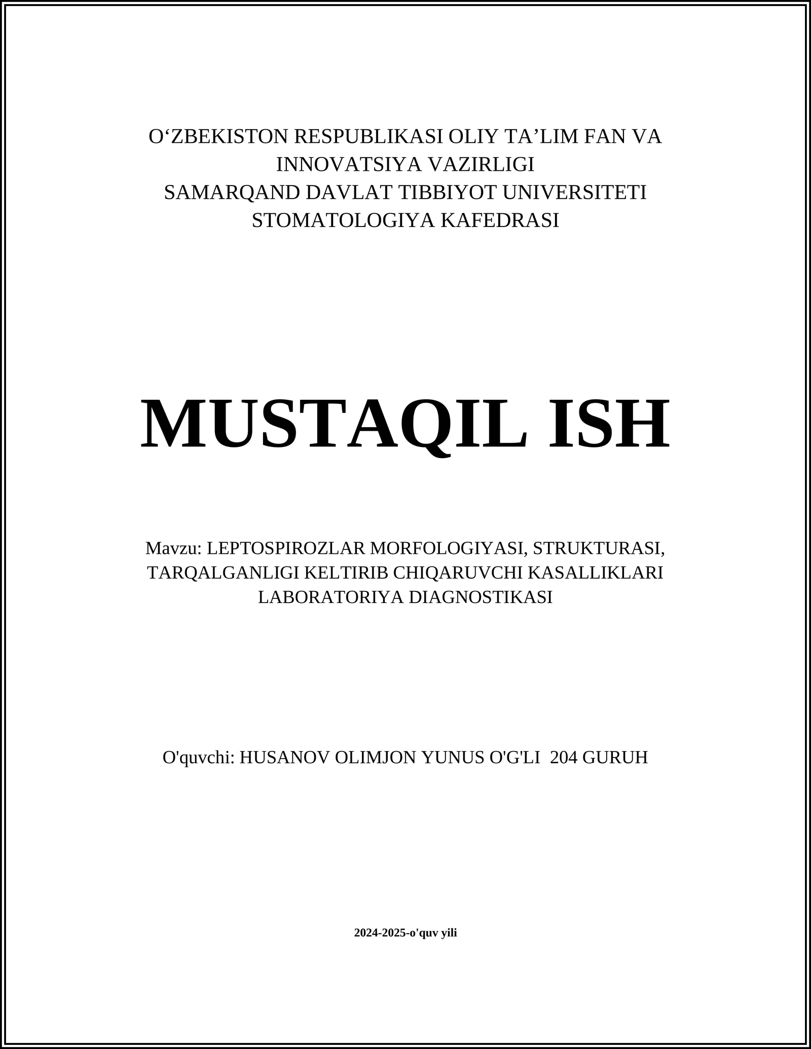 LEPTOSPIROZLAR MORFOLOGIYASI, STRUKTURASI, TARQALGANLIGI KELTIRIB CHIQARUVCHI KASALLIKLARI LABORATORIYA DIAGNOSTIKASI