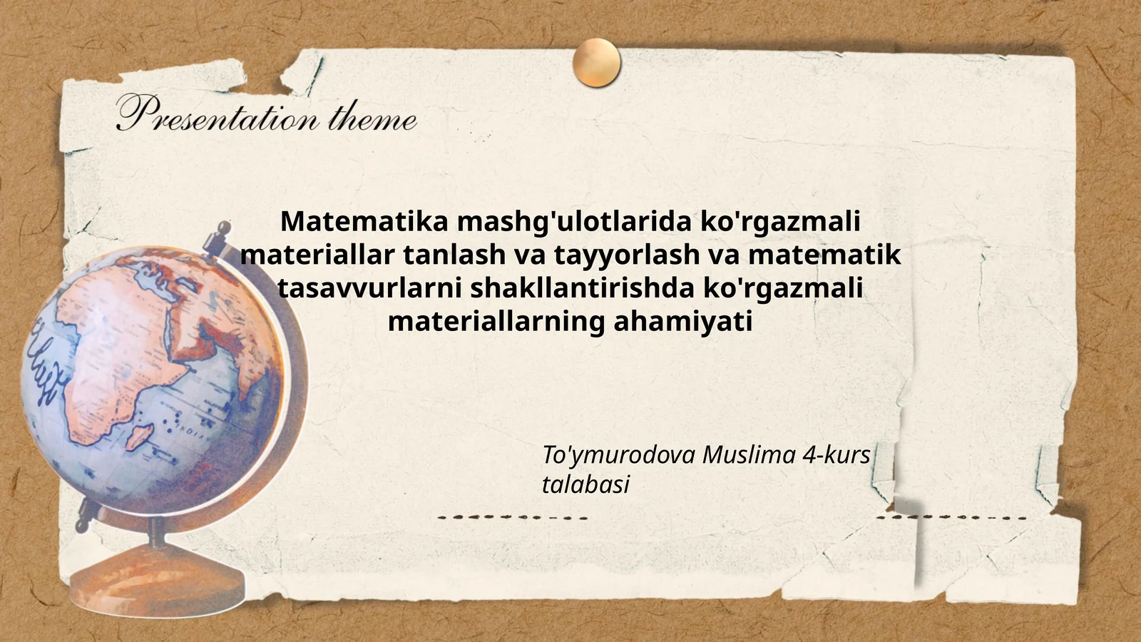 Matematika mashg'ulotlarida ko'rgazmali materiallar tanlash va tayyorlash va matematik tasavvurlarni shakllantirishda ko'rgazmali materiallarning ahamiyati