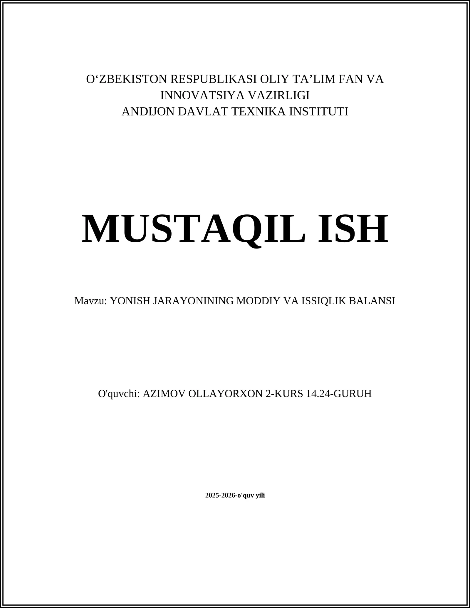 YONISH JARAYONINING MODDIY VA ISSIQLIK BALANSI