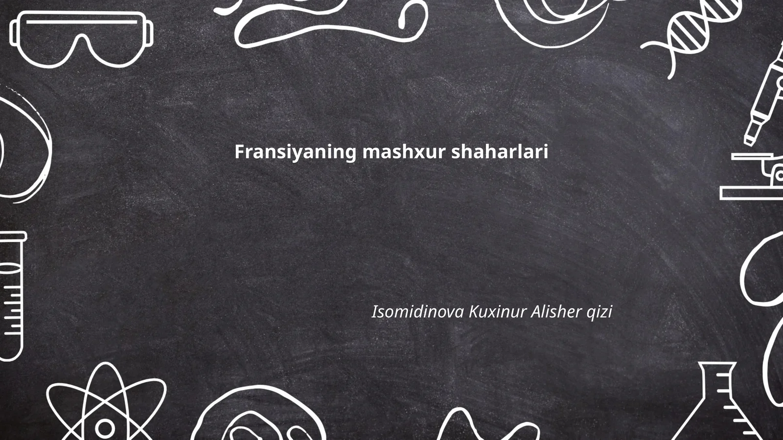 Fransiyaning mashxur shaharlari