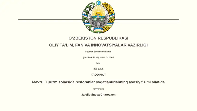 Turizm sohasida restoranlar ovqatlantirishning asosiy tizimi sifatida