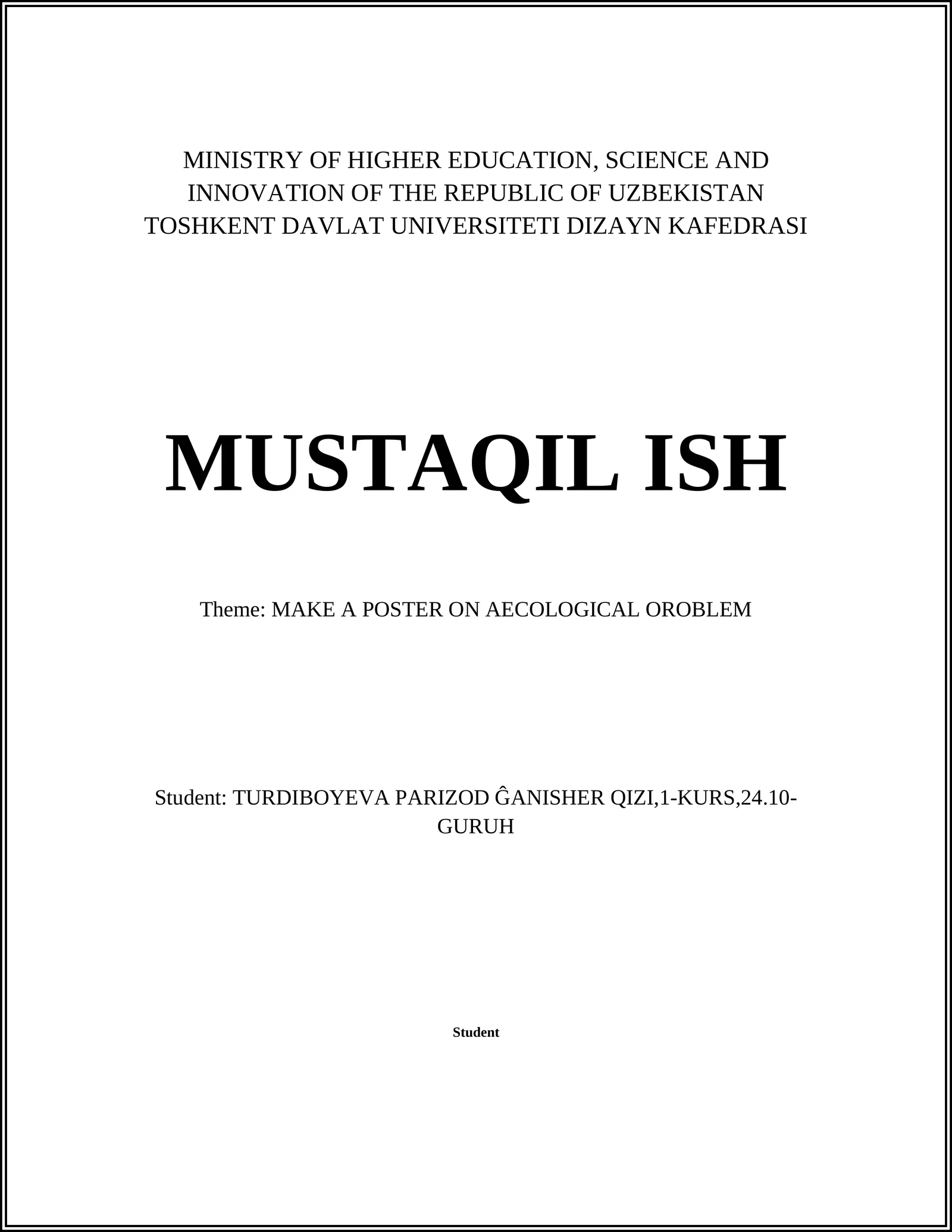 MAKE A POSTER ON AECOLOGICAL OROBLEM