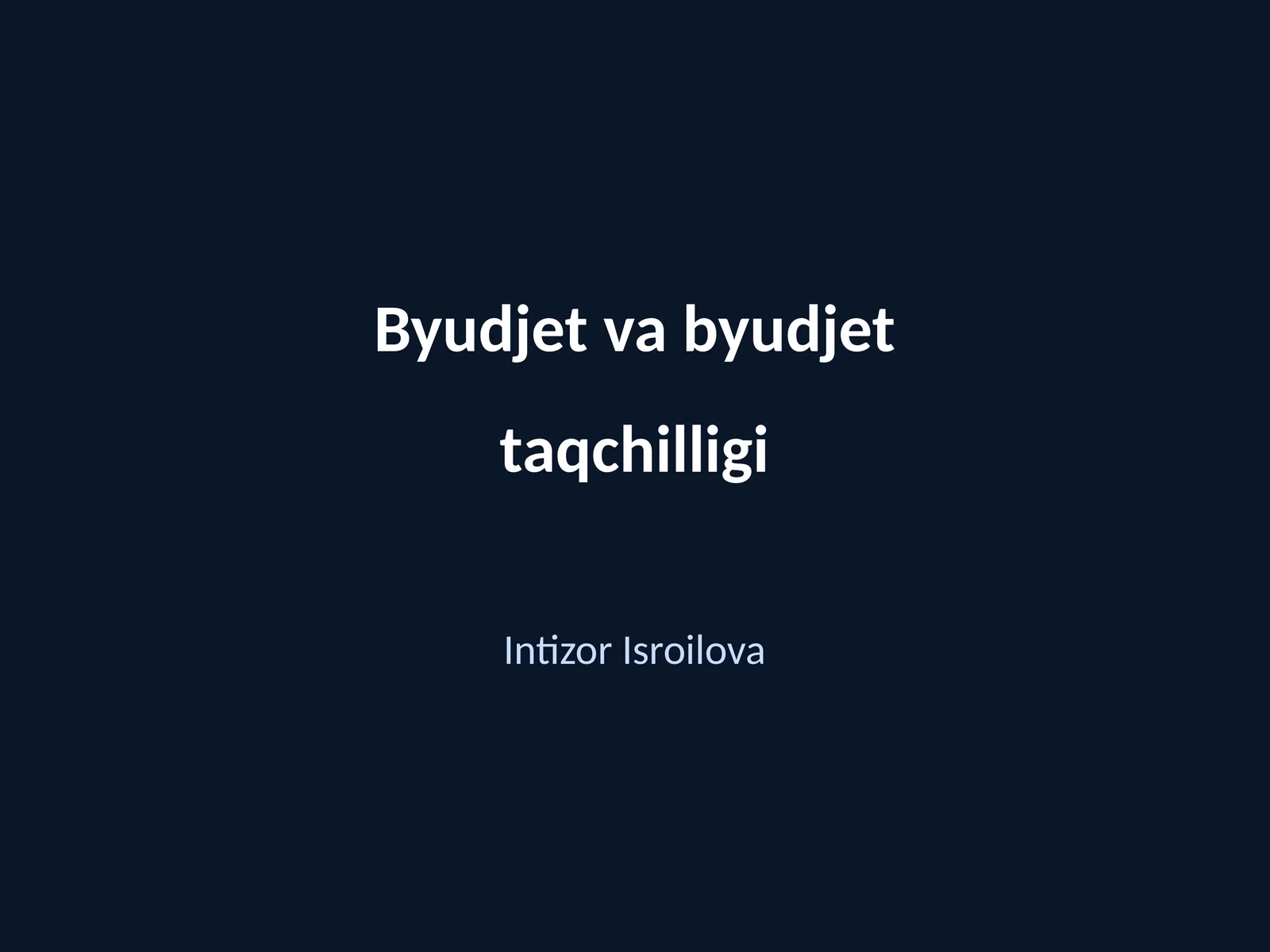 Byudjet va byudjet taqchilligi