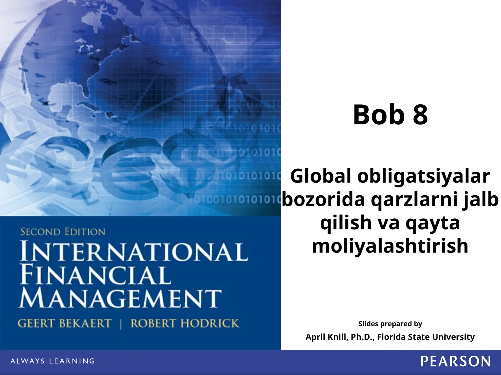 Global obligatsiyalar bozorida qarzlarni jalb qilish va qayta moliyalashtirish