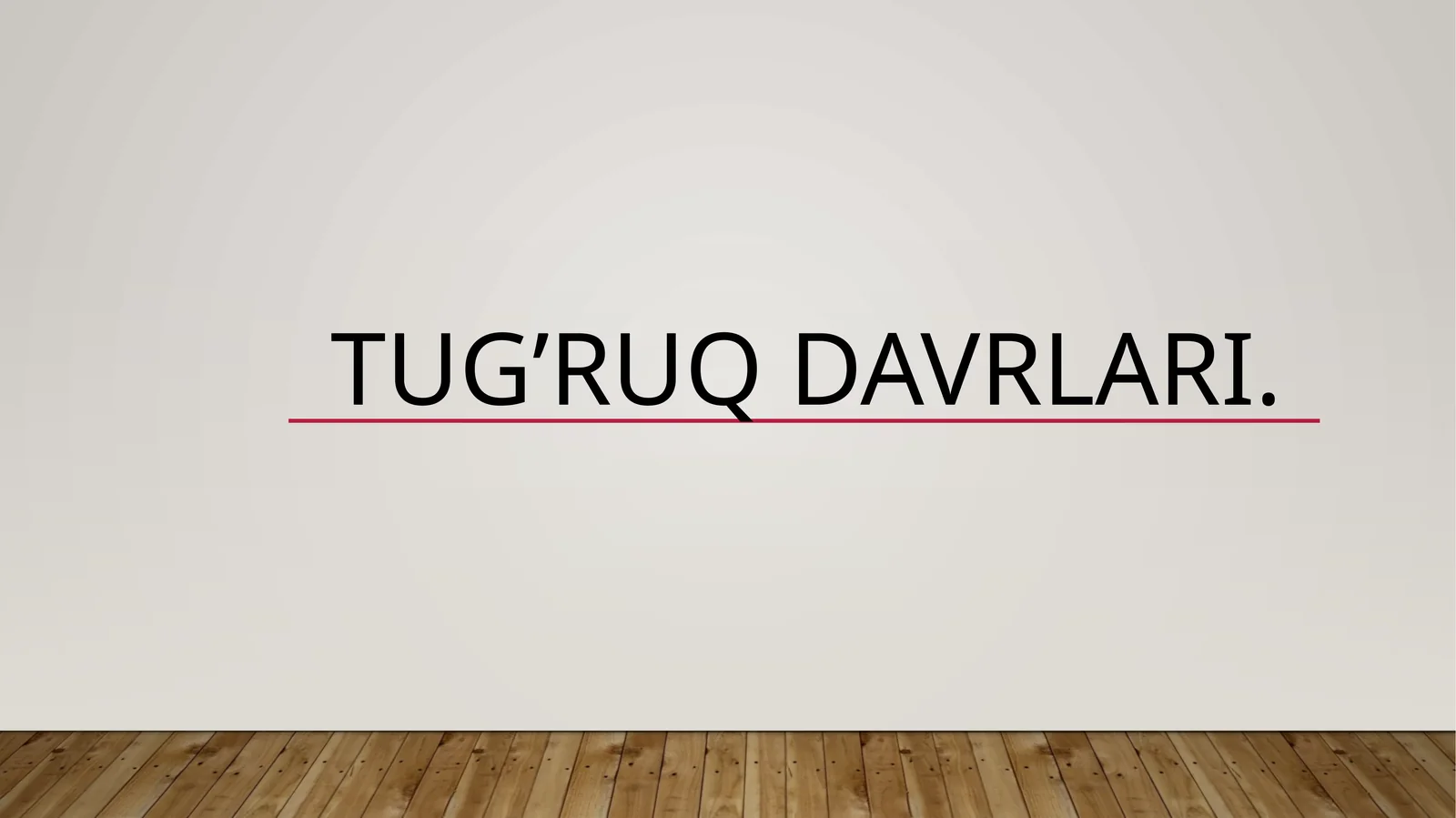 Tug’ruq davrlari