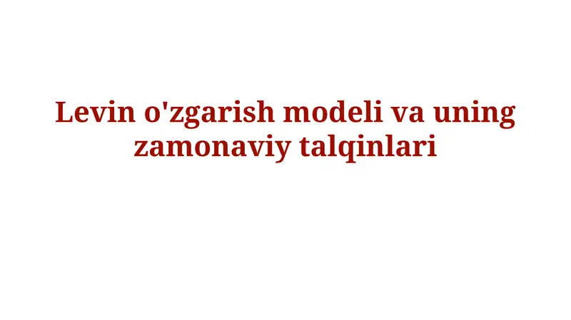 Levin o'zgarish modeli va uning zamonaviy talqinlari