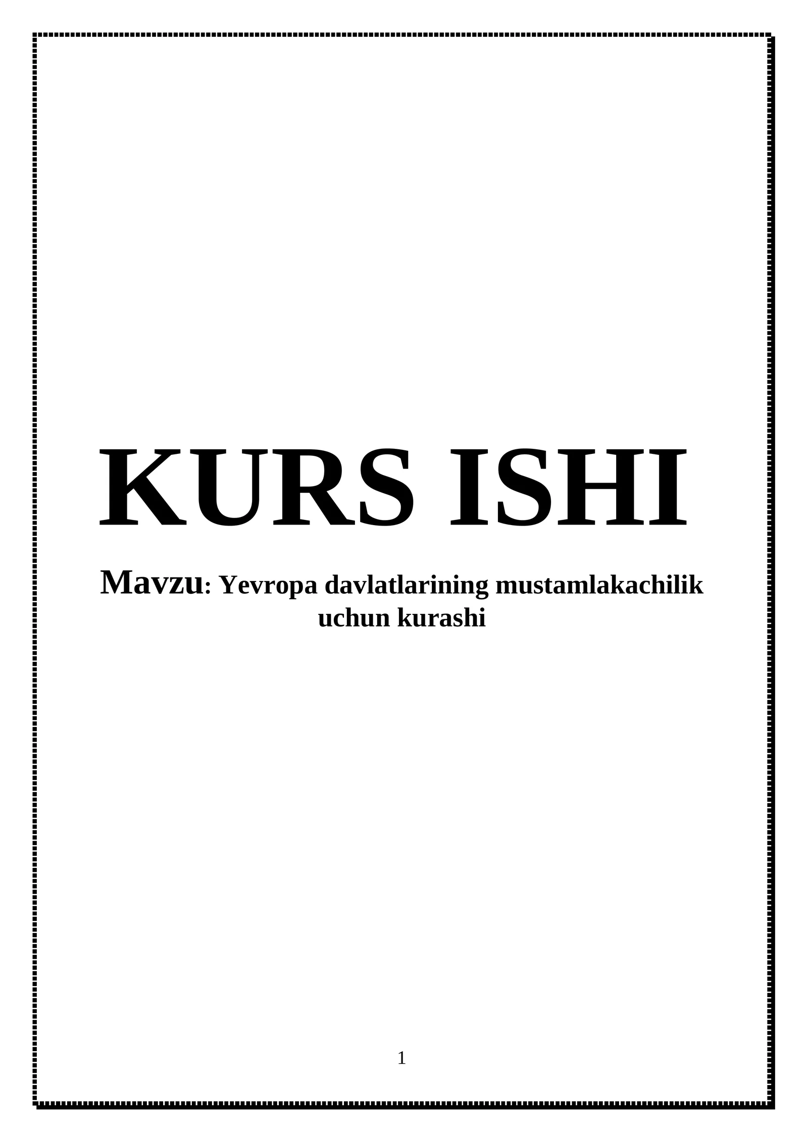 Yevropa davlatlarining mustamlakachilik uchun kurashi