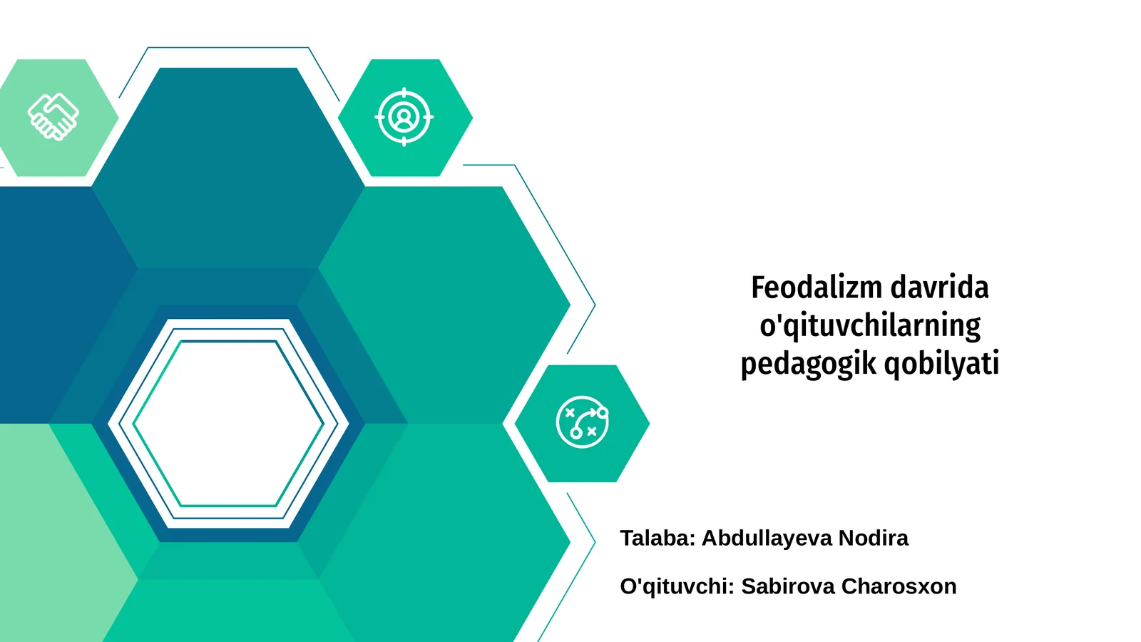 Feodalizm davrida o'qituvchilarning pedagogik qobilyati