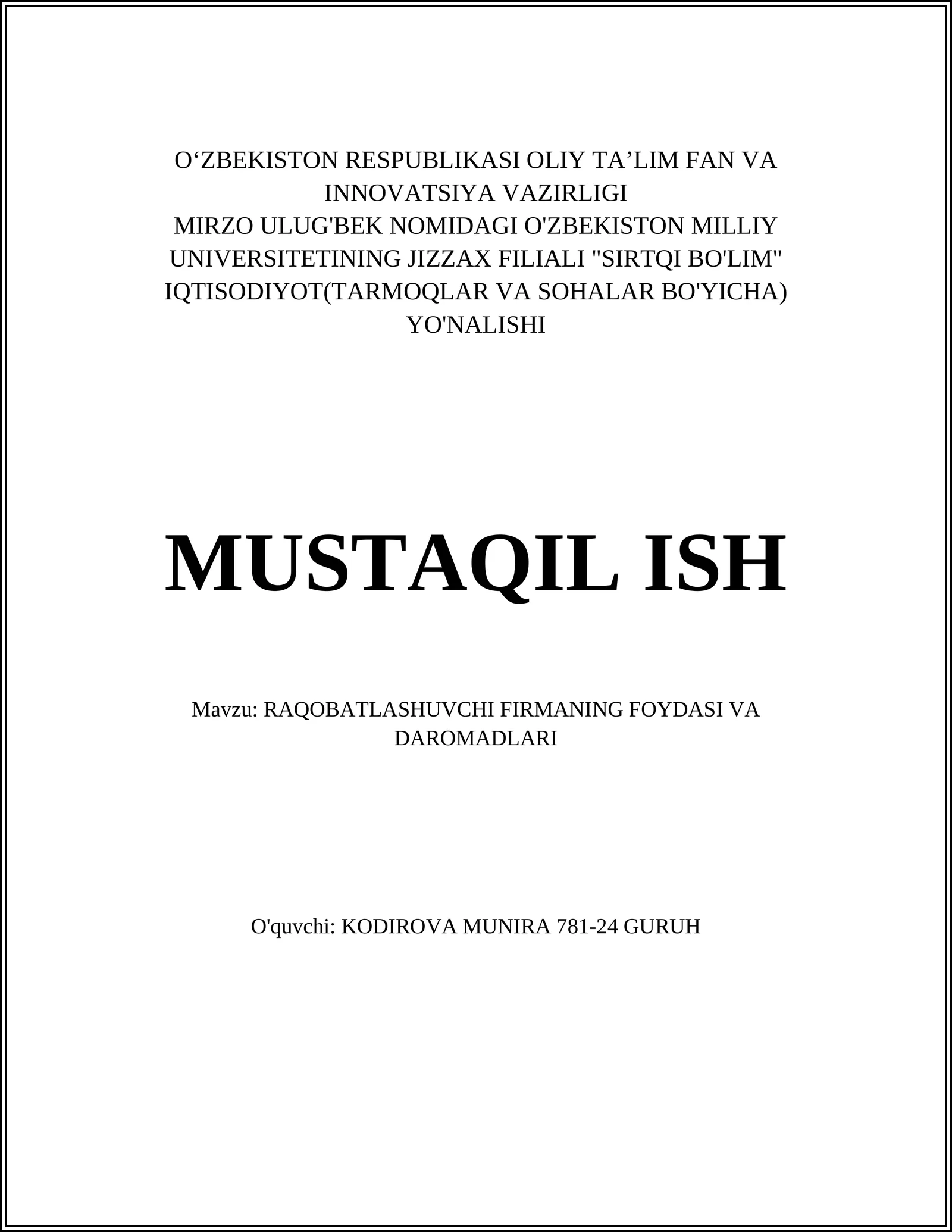 RAQOBATLASHUVCHI FIRMANING FOYDASI VA DAROMADLARI