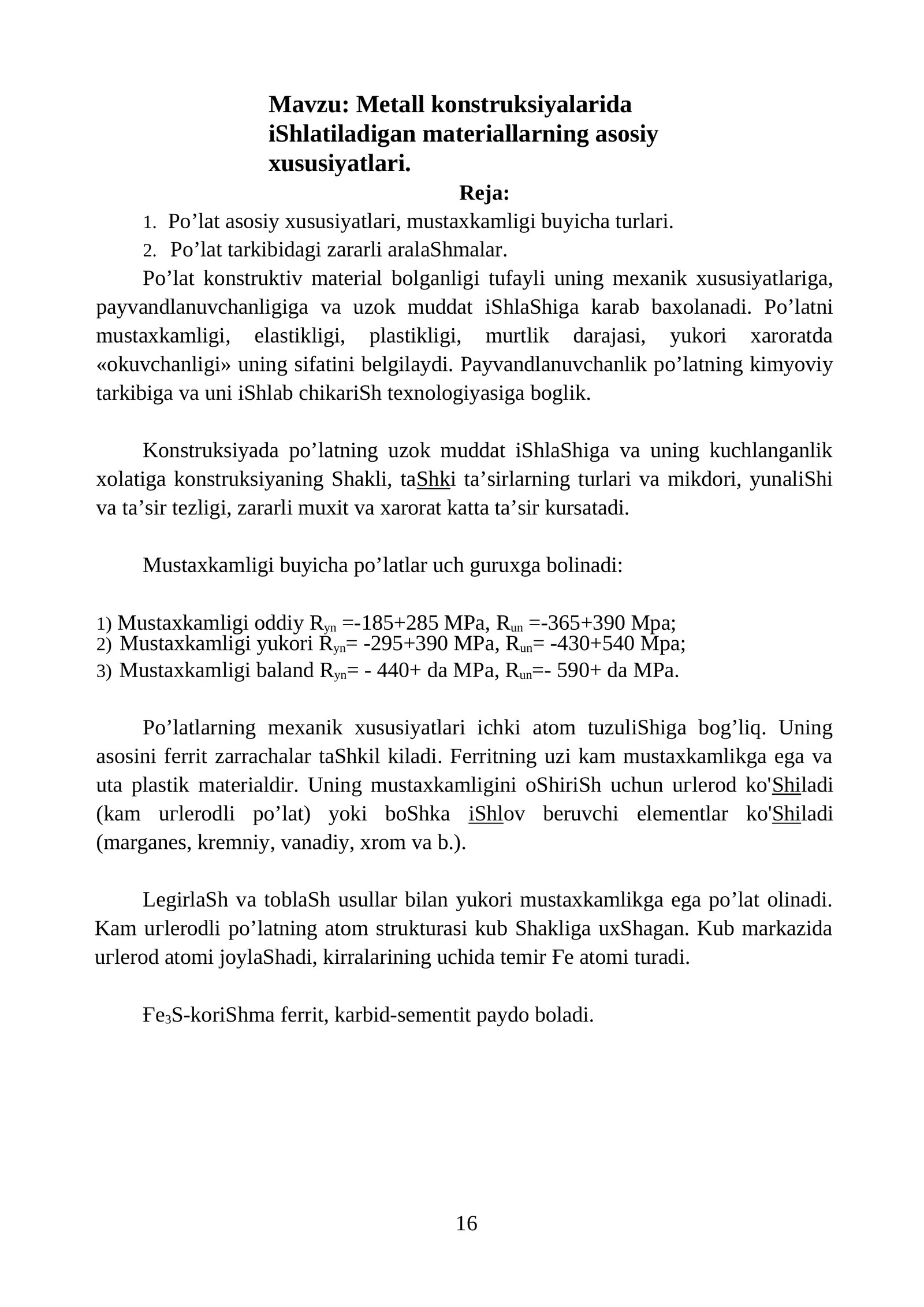 Metall kоnstruksiyalаridа iShlаtilаdigаn mаtеriаllаrning аsоsiy хususiyatlаri