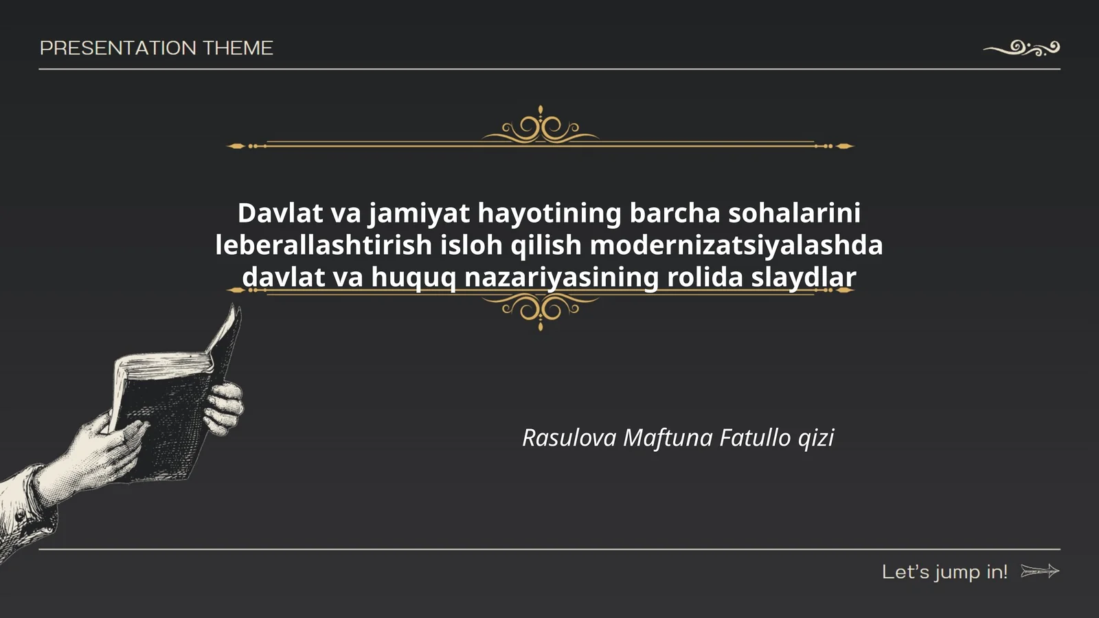 Davlat va jamiyat hayotining barcha sohalarini leberallashtirish isloh qilish modernizatsiyalashda davlat va huquq nazariyasining rolida slaydlar