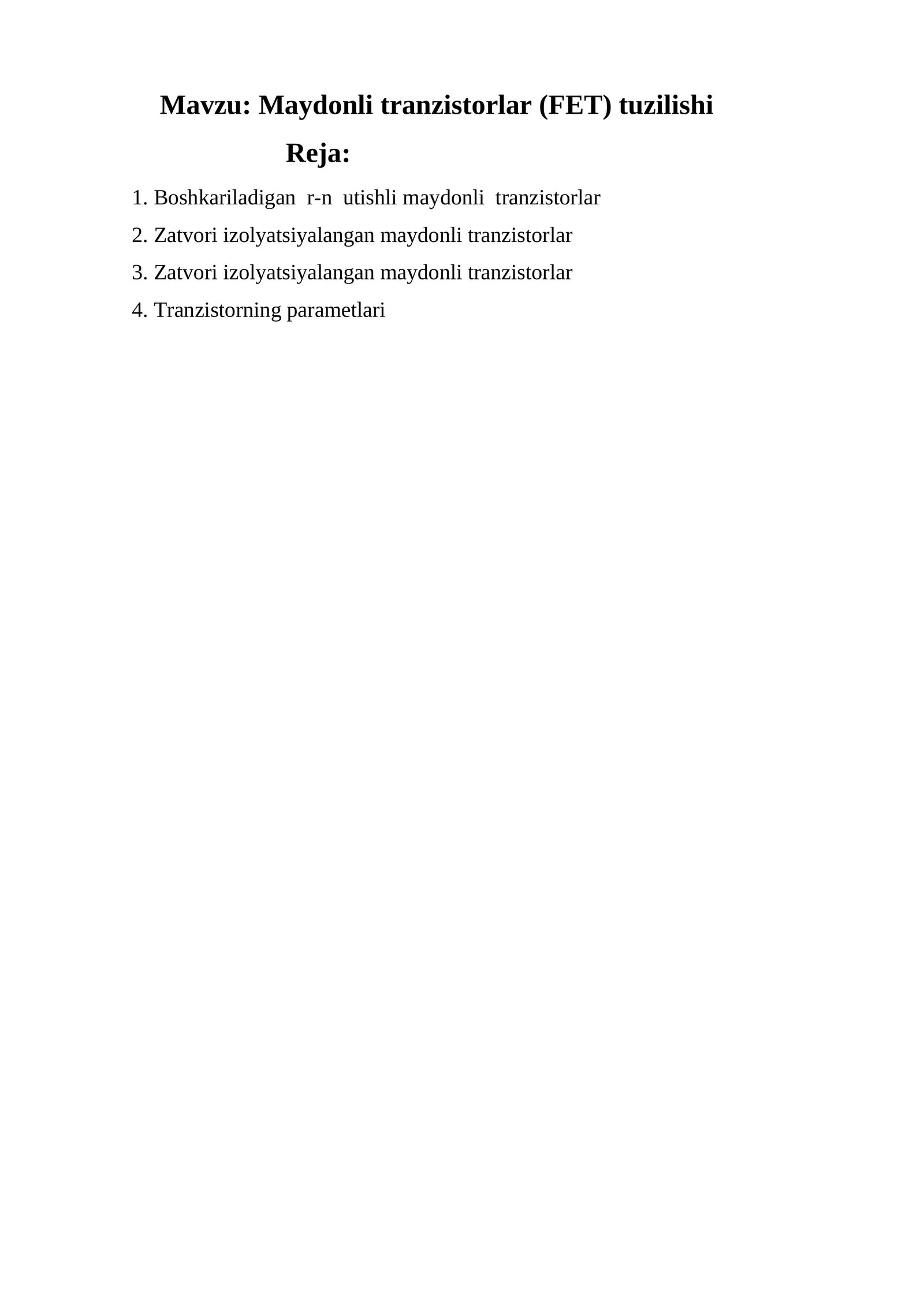 Maydonli tranzistorlar (FET) tuzilishi