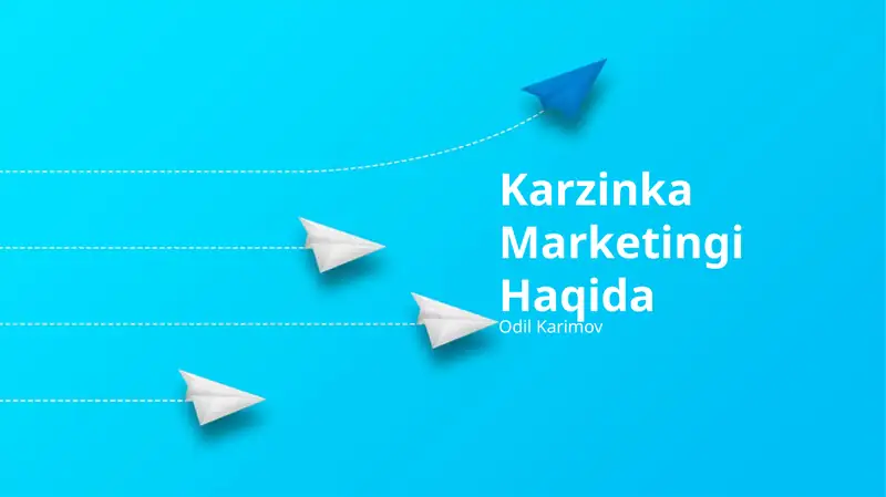 Karzinka Marketingi Haqida